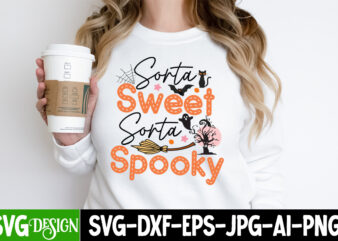 Sorta Sweet Sorta Spooky T-Shirt Design,Sorta Sweet Sorta Spooky Vector T-Shirt Design, The Boo Crew T-Shirt Design, The Boo Crew Vector T-Shirt Design, Happy Boo Season T-Shirt Design, Happy Boo