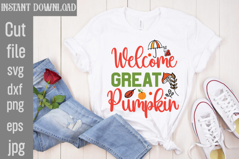 Welcome Great Pumpkin T-shirt Design,Autumn Breeze and Beautiful Leaves T-shirt Design,Fall T-Shirt Design Bundle,#Autumn T-Shirt Design Bundle, Autumn SVG Bundle,Fall SVG Cutting Files, Hello Fall T-Shirt Design, Hello Fall Vector