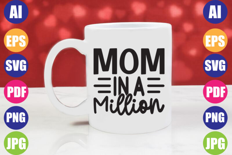 mom in a million