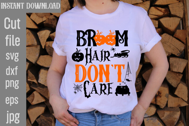 Broom Hair Don't Care T-shirt Design,Batty for Daddy T-shirt Design,Spooky School counselor T-shirt Design,Pet all the pumpkins! T-shirt Design,Halloween T-shirt Design,Halloween T-Shirt Design Bundle,Halloween Vector T-Shirt Design, Halloween T-Shirt Design