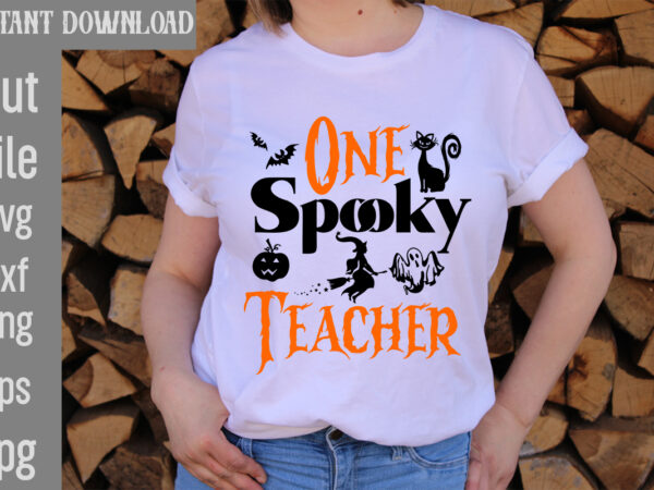 One spooky teacher t-shirt design,batty for daddy t-shirt design,spooky school counselor t-shirt design,pet all the pumpkins! t-shirt design,halloween t-shirt design,halloween t-shirt design bundle,halloween vector t-shirt design, halloween t-shirt design mega