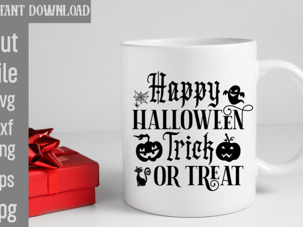 Happy halloween trick or treat t-shirt designbad witch t-shirt design,trick or treat t-shirt design, trick or treat vector t-shirt design, trick or treat , boo boo crew t-shirt design, boo