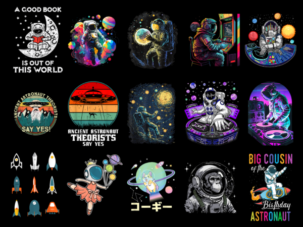 15 astronaut shirt designs bundle for commercial use part 4, astronaut t-shirt, astronaut png file, astronaut digital file, astronaut gift, astronaut download, astronaut design amz