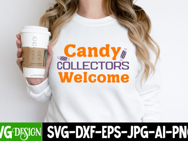 Candy collector welcome t-shirt design, candy collector welcome vector t-shirt design, the boo crew t-shirt design, the boo crew vector t-shirt design, happy boo season t-shirt design, happy boo season