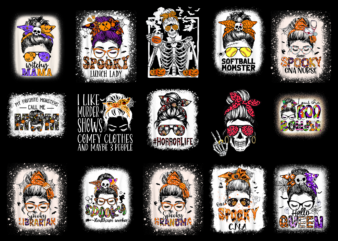 15 Messy Bun Halloween Shirt Designs Bundle For Commercial Use Part 5, Messy Bun Halloween T-shirt, Messy Bun Halloween png file, Messy Bun Halloween digital file, Messy Bun Halloween gift,