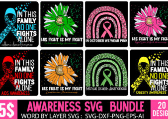 Awareness T-Shirt Dsigne Bundle , Awareness SVG Bundle, Breast Cancer SVG bundle, Awareness PInk T-Shirt Design, Fight Awareness -Shirt Design, Awareness SVG Bundle, Awareness T-Shirt Bundle. In This Family No One Fights Alone Aid Awareness T-Shirt Design, In This Family NO One Fights Alone T-Shirt Design, cerebral palsy svg,in this family no one fights alone svg, celebral palsy awareness svg, green ribbon svg, fight cancer svg, awareness tshirt svg, digital files ,his fight is my fight for leukemia svg, leukimia awareness svg, orange ribbon svg, fight cancer svg, awareness tshirt svg, digital files ,childhood cancer awareness svg,in this family no one fights alone svg, childhood cancer awareness svg, gold ribbon svg, fight cancer svgdigital files t shirt vector file ,multiple sclerosis svg,in this family no one fights alone svg ,multiple sclerosis awareness svg, orange ribbon svg,fight cancer svg, awareness tshirt svg, digital files ,brain injury svg,in this family no one fights alone svg, brain injury awareness svg, green ribbon svg, fight cancer svg, awareness tshirt svg, digital files ,breast cancer svg, in this family no one fights alone svg,breast cancer awareness svg, pink ribbon svg, fight cancer svg, awareness tshirt svg, digital files ,lung cancer svg,in this family no one fights alone svg, lung cancer awareness svg, pearl ribbon svg,fight cancer svg, awareness tshirt svg, digital files Mental health svg bundle, breast cancer svg bundle, breast cancer svg bundle quotes, mental health svg bundle, survivor tshirt design,survivor svg cut file, 20 mental health vector t-shirt best sell bundle design,mental health svg bundle, inspirational svg, positive svg, motivational svg, hope svg, mental health awareness, cut files for cricut,mental health matters svg, mental health awareness svg, depression awareness svg, svg cricut cut file, png files,mental health svg png jpg, awareness svg, mental health matters, therapist svg, counselor svg, digital download, free commercial use,mental health svg bundle, mental health png, mental awarness svg, anxiety svg, self care, positive svg, popular svg,breast cancer tshirt mega bundle ,breast cancer 20 t shirt design , breast cancer tshirt bundle, breast cancer svg bundle , breast cancer svg bundle quotes , amazon breast cancer t shirts, bca shirts, breast awareness t shirts, breast cancer awareness flag shirt, breast cancer awareness halloween shirts, breast cancer awareness month t shirts, breast cancer awareness month tshirts, breast cancer awareness pink t shirts, breast cancer awareness t shirt designs, breast cancer awareness t shirts, breast cancer awareness t shirts amazon, breast cancer awareness t shirts near me, breast cancer awareness tee shirt designs, breast cancer awareness tshirt, breast cancer awareness tshirts, breast cancer awareness women’s shirt breast cancer awareness long sleeve t shirts, breast cancer bling t shirts, breast cancer charity t shirts, breast cancer flag shirt, breast cancer halloween shirts, breast cancer long sleeve t shirts, breast cancer now t shirt, breast cancer remembrance t shirt, breast cancer ribbon t shirt, breast cancer shirt designs, breast cancer support t shirts, breast cancer survivor shirts funny, breast cancer survivor t shirts, breast cancer survivor tshirts, breast cancer t shirt designs, breast cancer t shirt fundraiser, breast cancer t shirt near me, breast cancer t shirts, breast cancer t shirts bulk, breast cancer t shirts for men, breast cancer t shirts for sale, breast cancer t shirts near me, breast cancer tee shirt designs, breast cancer tee shirts, breast cancer tshirt, breast cancer walk t shirts, breast cancer warrior shirt, breast cancer warrior t shirt, breast cancer wonder woman shirt, breast in shirt, breast in t shirt, breast logo t shirt, breast t shirt, breasts tshirt, cancer awareness, cancer shirt, cancer sweatshirts & hoodies, cheap breast cancer t shirts vivienne westwood breast tshirt, coppafeel t shir, custom t shirts for breast cancer awareness, digital files t shirt vector graphic, fight cancer t shirt, fights alone t-shirt, flamingo breast cancer t shirt, funny breast cancer shirts, funny cancer tshirt, gift cancer, halloween breast cancer shirts, halloween cancer shirts, hope fight cure t shirt, i beat breast cancer t shirt, i survived breast cancer t shirts, i wear pink for my mom t shirt, in october we wear pink halloween shirt, in october we wear pink pumpkin shirt, in october we wear pink shirt, in october we wear pink t shirts, just cure it breast cancer shirt, ladies breast cancer t shirts, long sleeve breast cancer awareness shirts, lupus awareness svg, lupus svg, mastectomy shirts funny, men’s breast cancer awareness t shirts, metastatic breast cancer t shirts, mom cancer, mr breast tshirt, my mom is a breast cancer survivor shirt, nike breast cancer t shirt, pink breast cancer t shirts, pink october t shirt, pink ribbon shirt, pink ribbon t shirt, pink ribbon tee shirts, pink warrior t shirt, plus size breast cancer awareness t shirts, pumpkin breast cancer shirt, purple ribbon svg, ralph lauren breast cancer t shirt, rana creative, shirt breast, shirt with breast print, star wars breast cancer shirt, sunflower breast cancer shirt, susan b komen t shirts, susan g komen t shirts, t shirt pink ribbon, t shirt think pink, t shirt with breast print, target breast cancer t shirt, think also about stage 4 tshirt design, think pink breast cancer t shirts, think pink t shirt, v neck breast cancer shirts, v neck breast cancer t shirts, walmart breast cancer t shirts, warrior breast cancer shirt ,20 mental health vector t-shirt best sell bundle design,mental health svg bundle, inspirational svg, positive svg, motivational svg, hope svg, mental health awareness, cut files for cricut,mental health matters svg, mental health awareness svg, depression awareness svg, svg cricut cut file, png files,mental health svg png jpg, awareness svg, mental health matters, therapist svg, counselor svg, digital download, free commercial use,mental health svg bundle, mental health png, mental awarness svg, anxiety svg, self care, positive svg, popular svg, 20 mental health vector t-shirt best sell bundle design, amazon breast cancer t shirts, Anxiety svg, awareness svg, bca shirts, breast awareness t shirts, Breast cancer 20 t shirt design, breast cancer awareness flag shirt, breast cancer awareness halloween shirts, breast cancer awareness month t shirts, breast cancer awareness month tshirts, breast cancer awareness pink t shirts, breast cancer awareness t shirt designs, breast cancer awareness t shirts, breast cancer awareness t shirts amazon, breast cancer awareness t shirts near me, breast cancer awareness tee shirt designs, breast cancer awareness tshirt, breast cancer awareness tshirts, breast cancer awareness women’s shirt breast cancer awareness long sleeve t shirts, breast cancer bling t shirts, breast cancer charity t shirts, breast cancer flag shirt, breast cancer halloween shirts, breast cancer long sleeve t shirts, breast cancer now t shirt, breast cancer remembrance t shirt, breast cancer ribbon t shirt, breast cancer shirt designs, breast cancer support t shirts, breast cancer survivor shirts funny, breast cancer survivor t shirts, breast cancer survivor tshirts, breast cancer svg bundle, Breast Cancer SVG Bundle Quotes, breast cancer t shirt designs, breast cancer t shirt fundraiser, breast cancer t shirt near me, breast cancer t shirts, breast cancer t shirts bulk, breast cancer t shirts for men, breast cancer t shirts for sale, breast cancer t shirts near me, breast cancer tee shirt designs, breast cancer tee shirts, Breast Cancer Tshirt, Breast Cancer Tshirt Bundle, Breast cancer Tshirt Mega Bundle, breast cancer walk t shirts, breast cancer warrior shirt, breast cancer warrior t shirt, breast cancer wonder woman shirt, breast in shirt, breast in t shirt, breast logo t shirt, breast t shirt, breasts tshirt, Cancer Awareness, Cancer shirt, Cancer sweatshirts & hoodies, cheap breast cancer t shirts vivienne westwood breast tshirt, coppafeel t shir, counselor svg, custom t shirts for breast cancer awareness, Cut files for Cricut, Depression Awareness SVG, Digital download, digital files t shirt vector graphic, Fight cancer t shirt, Fights Alone t-shirt, flamingo breast cancer t shirt, free commercial use, funny breast cancer shirts, Funny cancer tshirt, gift cancer, halloween breast cancer shirts, halloween cancer shirts, hope fight cure t shirt, hope svg, i beat breast cancer t shirt, i survived breast cancer t shirts, i wear pink for my mom t shirt, in october we wear pink halloween shirt, in october we wear pink pumpkin shirt, in october we wear pink shirt, in october we wear pink t shirts, inspirational svg, just cure it breast cancer shirt, ladies breast cancer t shirts, long sleeve breast cancer awareness shirts, lupus awareness svg, Lupus svg, mastectomy shirts funny, men’s breast cancer awareness t shirts, mental awarness svg, Mental Health awareness, Mental Health Awareness svg, mental health matters, Mental Health Matters SVG, mental health png, Mental Health SVG Bundle, Mental Health SVG PNG JPG, metastatic breast cancer t shirts, mom cancer, motivational svg, mr breast tshirt, my mom is a breast cancer survivor shirt, nike breast cancer t shirt, pink breast cancer t shirts, pink october t shirt, pink ribbon shirt, pink ribbon t shirt, pink ribbon tee shirts, pink warrior t shirt, plus size breast cancer awareness t shirts, png files, popular svg, positive svg, pumpkin breast cancer shirt, purple ribbon svg, ralph lauren breast cancer t shirt, Rana Creative, self care, shirt breast, shirt with breast print, star wars breast cancer shirt, sunflower breast cancer shirt, Survivor SVG Cut File, Survivor Tshirt Design, susan b komen t shirts, susan g komen t shirts, svg cricut cut file, t shirt pink ribbon, t shirt think pink, t shirt with breast print, target breast cancer t shirt, Therapist Svg, Think Also About Stage 4 Tshirt Design, think pink breast cancer t shirts, think pink t shirt, v neck breast cancer shirts, v neck breast cancer t shirts, walmart breast cancer t shirts, warrior breast cancer shirt,20 mental health vector t-shirt best sell bundle design, amazon breast cancer t shirts, Anxiety svg, awareness svg, bca shirts, breast awareness t shirts, Breast cancer 20 t shirt design, breast cancer awareness flag shirt, breast cancer awareness halloween shirts, breast cancer awareness month t shirts, breast cancer awareness month tshirts, breast cancer awareness pink t shirts, breast cancer awareness t shirt designs, breast cancer awareness t shirts, breast cancer awareness t shirts amazon, breast cancer awareness t shirts near me, breast cancer awareness tee shirt designs, breast cancer awareness tshirt, breast cancer awareness tshirts, breast cancer awareness women’s shirt breast cancer awareness long sleeve t shirts, breast cancer bling t shirts, breast cancer charity t shirts, breast cancer flag shirt, breast cancer halloween shirts, breast cancer long sleeve t shirts, breast cancer now t shirt, breast cancer remembrance t shirt, breast cancer ribbon t shirt, breast cancer shirt designs, breast cancer support t shirts, breast cancer survivor shirts funny, breast cancer survivor t shirts, breast cancer survivor tshirts, breast cancer svg bundle, Breast Cancer SVG Bundle Quotes, breast cancer t shirt designs, breast cancer t shirt fundraiser, breast cancer t shirt near me, breast cancer t shirts, breast cancer t shirts bulk, breast cancer t shirts for men, breast cancer t shirts for sale, breast cancer t shirts near me, breast cancer tee shirt designs, breast cancer tee shirts, Breast Cancer Tshirt, Breast Cancer Tshirt Bundle, Breast cancer Tshirt Mega Bundle, breast cancer walk t shirts, breast cancer warrior shirt, breast cancer warrior t shirt, breast cancer wonder woman shirt, breast in shirt, breast in t shirt, breast logo t shirt, breast t shirt, breasts tshirt, Cancer Awareness, Cancer shirt, Cancer sweatshirts & hoodies, cheap breast cancer t shirts vivienne westwood breast tshirt, coppafeel t shir, counselor svg, custom t shirts for breast cancer awareness, Cut files for Cricut, Depression Awareness SVG, Digital download, digital files t shirt vector graphic, Fight cancer t shirt, Fights Alone t-shirt, flamingo breast cancer t shirt, free commercial use, funny breast cancer shirts, Funny cancer tshirt, gift cancer, halloween breast cancer shirts, halloween cancer shirts, hope fight cure t shirt, hope svg, i beat breast cancer t shirt, i survived breast cancer t shirts, i wear pink for my mom t shirt, in october we wear pink halloween shirt, in october we wear pink pumpkin shirt, in october we wear pink shirt, in october we wear pink t shirts, inspirational svg, just cure it breast cancer shirt, ladies breast cancer t shirts, long sleeve breast cancer awareness shirts, lupus awareness svg, Lupus svg, mastectomy shirts funny, men’s breast cancer awareness t shirts, mental awarness svg, Mental Health awareness, Mental Health Awareness svg, mental health matters, Mental Health Matters SVG, mental health png, Mental Health SVG Bundle, Mental Health SVG PNG JPG, metastatic breast cancer t shirts, mom cancer, motivational svg, mr breast tshirt, my mom is a breast cancer survivor shirt, nike breast cancer t shirt, pink breast cancer t shirts, pink october t shirt, pink ribbon shirt, pink ribbon t shirt, pink ribbon tee shirts, pink warrior t shirt, plus size breast cancer awareness t shirts, png files, popular svg, positive svg, pumpkin breast cancer shirt, purple ribbon svg, ralph lauren breast cancer t shirt, Rana Creative, self care, shirt breast, shirt with breast print, star wars breast cancer shirt, sunflower breast cancer shirt, Survivor SVG Cut File, Survivor Tshirt Design, susan b komen t shirts, susan g komen t shirts, svg cricut cut file, t shirt pink ribbon, t shirt think pink, t shirt with breast print, target breast cancer t shirt, Therapist Svg, Think Also About Stage 4 Tshirt Design, think pink breast cancer t shirts, think pink t shirt, v neck breast cancer shirts, v neck breast cancer t shirts, walmart breast cancer t shirts, warrior breast cancer shirt, Awareness SVG Bundle, Awareness T-Shirt Bundle. In This Family No One Fights Alone Aid Awareness T-Shirt Design, In This Family NO One Fights Alone T-Shirt Design, cerebral palsy svg,in this family no one fights alone svg, celebral palsy awareness svg, green ribbon svg, fight cancer svg, awareness tshirt svg, digital files ,his fight is my fight for leukemia svg, leukimia awareness svg, orange ribbon svg, fight cancer svg, awareness tshirt svg, digital files ,childhood cancer awareness svg,in this family no one fights alone svg, childhood cancer awareness svg, gold ribbon svg, fight cancer svgdigital files t shirt vector file ,multiple sclerosis svg,in this family no one fights alone svg ,multiple sclerosis awareness svg, orange ribbon svg,fight cancer svg, awareness tshirt svg, digital files ,brain injury svg,in this family no one fights alone svg, brain injury awareness svg, green ribbon svg, fight cancer svg, awareness tshirt svg, digital files ,breast cancer svg, in this family no one fights alone svg,breast cancer awareness svg, pink ribbon svg, fight cancer svg, awareness tshirt svg, digital files ,lung cancer svg,in this family no one fights alone svg, lung cancer awareness svg, pearl ribbon svg,fight cancer svg, awareness tshirt svg, digital files Mental health svg bundle, breast cancer svg bundle, breast cancer svg bundle quotes, mental health svg bundle, survivor tshirt design,survivor svg cut file, 20 mental health vector t-shirt best sell bundle design,mental health svg bundle, inspirational svg, positive svg, motivational svg, hope svg, mental health awareness, cut files for cricut,mental health matters svg, mental health awareness svg, depression awareness svg, svg cricut cut file, png files,mental health svg png jpg, awareness svg, mental health matters, therapist svg, counselor svg, digital download, free commercial use,mental health svg bundle, mental health png, mental awarness svg, anxiety svg, self care, positive svg, popular svg,breast cancer tshirt mega bundle ,breast cancer 20 t shirt design , breast cancer tshirt bundle, breast cancer svg bundle , breast cancer svg bundle quotes , amazon breast cancer t shirts, bca shirts, breast awareness t shirts, breast cancer awareness flag shirt, breast cancer awareness halloween shirts, breast cancer awareness month t shirts, breast cancer awareness month tshirts, breast cancer awareness pink t shirts, breast cancer awareness t shirt designs, breast cancer awareness t shirts, breast cancer awareness t shirts amazon, breast cancer awareness t shirts near me, breast cancer awareness tee shirt designs, breast cancer awareness tshirt, breast cancer awareness tshirts, breast cancer awareness women’s shirt breast cancer awareness long sleeve t shirts, breast cancer bling t shirts, breast cancer charity t shirts, breast cancer flag shirt, breast cancer halloween shirts, breast cancer long sleeve t shirts, breast cancer now t shirt, breast cancer remembrance t shirt, breast cancer ribbon t shirt, breast cancer shirt designs, breast cancer support t shirts, breast cancer survivor shirts funny, breast cancer survivor t shirts, breast cancer survivor tshirts, breast cancer t shirt designs, breast cancer t shirt fundraiser, breast cancer t shirt near me, breast cancer t shirts, breast cancer t shirts bulk, breast cancer t shirts for men, breast cancer t shirts for sale, breast cancer t shirts near me, breast cancer tee shirt designs, breast cancer tee shirts, breast cancer tshirt, breast cancer walk t shirts, breast cancer warrior shirt, breast cancer warrior t shirt, breast cancer wonder woman shirt, breast in shirt, breast in t shirt, breast logo t shirt, breast t shirt, breasts tshirt, cancer awareness, cancer shirt, cancer sweatshirts & hoodies, cheap breast cancer t shirts vivienne westwood breast tshirt, coppafeel t shir, custom t shirts for breast cancer awareness, digital files t shirt vector graphic, fight cancer t shirt, fights alone t-shirt, flamingo breast cancer t shirt, funny breast cancer shirts, funny cancer tshirt, gift cancer, halloween breast cancer shirts, halloween cancer shirts, hope fight cure t shirt, i beat breast cancer t shirt, i survived breast cancer t shirts, i wear pink for my mom t shirt, in october we wear pink halloween shirt, in october we wear pink pumpkin shirt, in october we wear pink shirt, in october we wear pink t shirts, just cure it breast cancer shirt, ladies breast cancer t shirts, long sleeve breast cancer awareness shirts, lupus awareness svg, lupus svg, mastectomy shirts funny, men’s breast cancer awareness t shirts, metastatic breast cancer t shirts, mom cancer, mr breast tshirt, my mom is a breast cancer survivor shirt, nike breast cancer t shirt, pink breast cancer t shirts, pink october t shirt, pink ribbon shirt, pink ribbon t shirt, pink ribbon tee shirts, pink warrior t shirt, plus size breast cancer awareness t shirts, pumpkin breast cancer shirt, purple ribbon svg, ralph lauren breast cancer t shirt, rana creative, shirt breast, shirt with breast print, star wars breast cancer shirt, sunflower breast cancer shirt, susan b komen t shirts, susan g komen t shirts, t shirt pink ribbon, t shirt think pink, t shirt with breast print, target breast cancer t shirt, think also about stage 4 tshirt design, think pink breast cancer t shirts, think pink t shirt, v neck breast cancer shirts, v neck breast cancer t shirts, walmart breast cancer t shirts, warrior breast cancer shirt ,20 mental health vector t-shirt best sell bundle design,mental health svg bundle, inspirational svg, positive svg, motivational svg, hope svg, mental health awareness, cut files for cricut,mental health matters svg, mental health awareness svg, depression awareness svg, svg cricut cut file, png files,mental health svg png jpg, awareness svg, mental health matters, therapist svg, counselor svg, digital download, free commercial use,mental health svg bundle, mental health png, mental awarness svg, anxiety svg, self care, positive svg, popular svg, 20 mental health vector t-shirt best sell bundle design, amazon breast cancer t shirts, Anxiety svg, awareness svg, bca shirts, breast awareness t shirts, Breast cancer 20 t shirt design, breast cancer awareness flag shirt, breast cancer awareness halloween shirts, breast cancer awareness month t shirts, breast cancer awareness month tshirts, breast cancer awareness pink t shirts, breast cancer awareness t shirt designs, breast cancer awareness t shirts, breast cancer awareness t shirts amazon, breast cancer awareness t shirts near me, breast cancer awareness tee shirt designs, breast cancer awareness tshirt, breast cancer awareness tshirts, breast cancer awareness women’s shirt breast cancer awareness long sleeve t shirts, breast cancer bling t shirts, breast cancer charity t shirts, breast cancer flag shirt, breast cancer halloween shirts, breast cancer long sleeve t shirts, breast cancer now t shirt, breast cancer remembrance t shirt, breast cancer ribbon t shirt, breast cancer shirt designs, breast cancer support t shirts, breast cancer survivor shirts funny, breast cancer survivor t shirts, breast cancer survivor tshirts, breast cancer svg bundle, Breast Cancer SVG Bundle Quotes, breast cancer t shirt designs, breast cancer t shirt fundraiser, breast cancer t shirt near me, breast cancer t shirts, breast cancer t shirts bulk, breast cancer t shirts for men, breast cancer t shirts for sale, breast cancer t shirts near me, breast cancer tee shirt designs, breast cancer tee shirts, Breast Cancer Tshirt, Breast Cancer Tshirt Bundle, Breast cancer Tshirt Mega Bundle, breast cancer walk t shirts, breast cancer warrior shirt, breast cancer warrior t shirt, breast cancer wonder woman shirt, breast in shirt, breast in t shirt, breast logo t shirt, breast t shirt, breasts tshirt, Cancer Awareness, Cancer shirt, Cancer sweatshirts & hoodies, cheap breast cancer t shirts vivienne westwood breast tshirt, coppafeel t shir, counselor svg, custom t shirts for breast cancer awareness, Cut files for Cricut, Depression Awareness SVG, Digital download, digital files t shirt vector graphic, Fight cancer t shirt, Fights Alone t-shirt, flamingo breast cancer t shirt, free commercial use, funny breast cancer shirts, Funny cancer tshirt, gift cancer, halloween breast cancer shirts, halloween cancer shirts, hope fight cure t shirt, hope svg, i beat breast cancer t shirt, i survived breast cancer t shirts, i wear pink for my mom t shirt, in october we wear pink halloween shirt, in october we wear pink pumpkin shirt, in october we wear pink shirt, in october we wear pink t shirts, inspirational svg, just cure it breast cancer shirt, ladies breast cancer t shirts, long sleeve breast cancer awareness shirts, lupus awareness svg, Lupus svg, mastectomy shirts funny, men’s breast cancer awareness t shirts, mental awarness svg, Mental Health awareness, Mental Health Awareness svg, mental health matters, Mental Health Matters SVG, mental health png, Mental Health SVG Bundle, Mental Health SVG PNG JPG, metastatic breast cancer t shirts, mom cancer, motivational svg, mr breast tshirt, my mom is a breast cancer survivor shirt, nike breast cancer t shirt, pink breast cancer t shirts, pink october t shirt, pink ribbon shirt, pink ribbon t shirt, pink ribbon tee shirts, pink warrior t shirt, plus size breast cancer awareness t shirts, png files, popular svg, positive svg, pumpkin breast cancer shirt, purple ribbon svg, ralph lauren breast cancer t shirt, Rana Creative, self care, shirt breast, shirt with breast print, star wars breast cancer shirt, sunflower breast cancer shirt, Survivor SVG Cut File, Survivor Tshirt Design, susan b komen t shirts, susan g komen t shirts, svg cricut cut file, t shirt pink ribbon, t shirt think pink, t shirt with breast print, target breast cancer t shirt, Therapist Svg, Think Also About Stage 4 Tshirt Design, think pink breast cancer t shirts, think pink t shirt, v neck breast cancer shirts, v neck breast cancer t shirts, walmart breast cancer t shirts, warrior breast cancer shirt,20 mental health vector t-shirt best sell bundle design, amazon breast cancer t shirts, Anxiety svg, awareness svg, bca shirts, breast awareness t shirts, Breast cancer 20 t shirt design, breast cancer awareness flag shirt, breast cancer awareness halloween shirts, breast cancer awareness month t shirts, breast cancer awareness month tshirts, breast cancer awareness pink t shirts, breast cancer awareness t shirt designs, breast cancer awareness t shirts, breast cancer awareness t shirts amazon, breast cancer awareness t shirts near me, breast cancer awareness tee shirt designs, breast cancer awareness tshirt, breast cancer awareness tshirts, breast cancer awareness women’s shirt breast cancer awareness long sleeve t shirts, breast cancer bling t shirts, breast cancer charity t shirts, breast cancer flag shirt, breast cancer halloween shirts, breast cancer long sleeve t shirts, breast cancer now t shirt, breast cancer remembrance t shirt, breast cancer ribbon t shirt, breast cancer shirt designs, breast cancer support t shirts, breast cancer survivor shirts funny, breast cancer survivor t shirts, breast cancer survivor tshirts, breast cancer svg bundle, Breast Cancer SVG Bundle Quotes, breast cancer t shirt designs, breast cancer t shirt fundraiser, breast cancer t shirt near me, breast cancer t shirts, breast cancer t shirts bulk, breast cancer t shirts for men, breast cancer t shirts for sale, breast cancer t shirts near me, breast cancer tee shirt designs, breast cancer tee shirts, Breast Cancer Tshirt, Breast Cancer Tshirt Bundle, Breast cancer Tshirt Mega Bundle, breast cancer walk t shirts, breast cancer warrior shirt, breast cancer warrior t shirt, breast cancer wonder woman shirt, breast in shirt, breast in t shirt, breast logo t shirt, breast t shirt, breasts tshirt, Cancer Awareness, Cancer shirt, Cancer sweatshirts & hoodies, cheap breast cancer t shirts vivienne westwood breast tshirt, coppafeel t shir, counselor svg, custom t shirts for breast cancer awareness, Cut files for Cricut, Depression Awareness SVG, Digital download, digital files t shirt vector graphic, Fight cancer t shirt, Fights Alone t-shirt, flamingo breast cancer t shirt, free commercial use, funny breast cancer shirts, Funny cancer tshirt, gift cancer, halloween breast cancer shirts, halloween cancer shirts, hope fight cure t shirt, hope svg, i beat breast cancer t shirt, i survived breast cancer t shirts, i wear pink for my mom t shirt, in october we wear pink halloween shirt, in october we wear pink pumpkin shirt, in october we wear pink shirt, in october we wear pink t shirts, inspirational svg, just cure it breast cancer shirt, ladies breast cancer t shirts, long sleeve breast cancer awareness shirts, lupus awareness svg, Lupus svg, mastectomy shirts funny, men’s breast cancer awareness t shirts, mental awarness svg, Mental Health awareness, Mental Health Awareness svg, mental health matters, Mental Health Matters SVG, mental health png, Mental Health SVG Bundle, Mental Health SVG PNG JPG, metastatic breast cancer t shirts, mom cancer, motivational svg, mr breast tshirt, my mom is a breast cancer survivor shirt, nike breast cancer t shirt, pink breast cancer t shirts, pink october t shirt, pink ribbon shirt, pink ribbon t shirt, pink ribbon tee shirts, pink warrior t shirt, plus size breast cancer awareness t shirts, png files, popular svg, positive svg, pumpkin breast cancer shirt, purple ribbon svg, ralph lauren breast cancer t shirt, Rana Creative, self care, shirt breast, shirt with breast print, star wars breast cancer shirt, sunflower breast cancer shirt, Survivor SVG Cut File, Survivor Tshirt Design, susan b komen t shirts, susan g komen t shirts, svg cricut cut file, t shirt pink ribbon, t shirt think pink, t shirt with breast print, target breast cancer t shirt, Therapist Svg, Think Also About Stage 4 Tshirt Design, think pink breast cancer t shirts, think pink t shirt, v neck breast cancer shirts, v neck breast cancer t shirts, walmart breast cancer t shirts, warrior breast cancer shirt