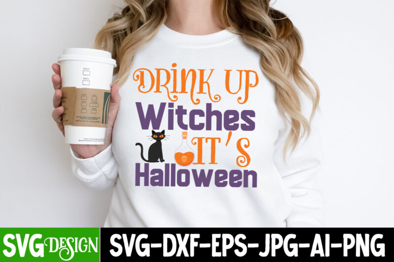 Drink Up Witches it' s Halloween T-Shirt Design, Drink Up Witches it' s Halloween Vector T-Shirt Design, The Boo Crew T-Shirt Design, The Boo Crew Vector T-Shirt Design, Happy Boo