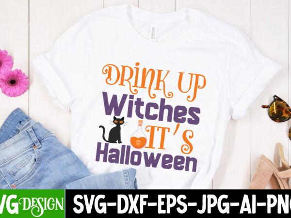 Drink up witches it’ s halloween t-shirt design, drink up witches it’ s halloween vector t-shirt design, the boo crew t-shirt design, the boo crew vector t-shirt design, happy boo