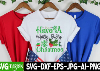 Have a Holly Jolly Christmas T-Shirt Design, Have a Holly Jolly Christmas Vector t-Shirt Design, Christmas SVG Design, Christmas Tree Bundle, Christmas SVG bundle Quotes ,Christmas CLipart Bundle, Christmas SVG Cut File Bundle Christmas SVG Bundle, Christmas SVG, Winter svg, Santa SVG, Holiday, Merry Christmas, Elf svg,Christmas SVG Bundle, Winter SVG, Santa SVG, Winter svg Bundle, Merry Christmas svg, Christmas Ornaments svg, Holiday Christmas svg Cricut Funny Christmas Shirt, Cut File for Cricut,Christmas SVG Bundle, Merry Christmas svg, Christmas Ornaments Svg, Winter svg, Funny christmas svg, Christmas shirt, Xmas svg, Santa svg,CHRISTMAS SVG Bundle, CHRISTMAS Clipart, Christmas Svg Files For Cricut, Christmas Svg Cut Files, Christmas SVG Bundle, Winter svg, Santa SVG, Holiday, Merry Christmas, Christmas Bundle, Funny Christmas Shirt, Cut File Cricut,CHRISTMAS SVG BUNDLE, Christmas Clipart, Christmas Svg Files For Cricut, Christmas Cut Files,CHRISTMAS SVG Bundle, CHRISTMAS Clipart, Christmas Svg Files For Cricut, Christmas Svg Cut Files, Christmas Png Bundle, Merry Christmas Svg,Winter SVG Bundle, Christmas Svg, Winter svg, Santa svg, Christmas Quote svg, Funny Quotes Svg, Snowman SVG, Holiday SVG, Funny Christmas SVG Bundle, Christmas sign svg , Merry Christmas svg, Christmas Ornaments Svg, Winter svg, Xmas svg, Santa svg,Christmas SVG Bundle, Christmas SVG, Merry Christmas SVG, Christmas Ornaments svg, Santa svg, Funny Christmas Bundle svg Cricut, christmas,svg christmas,svg, christmas,svg,bundle christmas,svg,files christmas,svg,for,laser christmas,svg,png christmas,svg,and,png christmas,svg,and,png,bundle christmas,svg,believe, christmas,t,shirt,design,christmas,svg,christmas,quotes,christmas,vector,merry,christmas,wishes,christmas,wishes,christmas,message,merry,christmas,wishes,2022,merry,christmas,quotes,merry,christmas,message,happy,christmas,wishes,christmas,wishes,2022,christmas,card,messages,christmas,wishes,images,christmas,bible,verses,happy,merry,christmas,grinch,quotes,christmas,wishes,quotes,christmas,sayings,christmas,vacation,quotes,xmas,greetings,inspirational,christmas,messages,funny,christmas,quotes,christmas,wishes,for,friends,christmas,greetings,message,christmas,caption,short,christmas,wishes,wish,you,a,merry,christmas,heartwarming,christmas,message,christmas,quotes,short,merry,christmas,wishes,images,merry,christmas,wishes,quotes,christmas,card,sayings,merry,xmas,wishes,merry,christmas,wishes,for,friends,short,christmas,card,messages,christmas,greetings,quotes,christmas,status,christmas,movie,quotes,christmas,eve,quotes,christmas,background,design,christmas,carol,quotes,best,christmas,wishes,christmas,message,for,friends,grinch,sayings,funny,christmas,wishes,happy,christmas,wishes,2022,xmas,quotes,merry,christmas,and,happy,new,year,wishes,inspirational,christmas,quotes,merry,christmas,wishes,christmas,quotes,christmas,card,wishes,christmas,tree,vector,religious,christmas,messages,merry,christmas,eve,wishes,christmas,quotes,family,santa,hat,clipart,christmas,shirt,ideas,christmas,wishes,in,english,heartfelt,christmas,card,messages,meaningful,christmas,wishes,happy,holiday,wishes,christmas,tree,silhouette,christmas,tree,svg,christmas,wishes,messages,christmas,eve,wishes,secret,santa,quotes,christmas,wishes,for,family,funny,christmas,sayings,short,christmas,message,christmas,tree,quotes,christmas,thoughts,christmas,card,messages,for,friends,happy,christmas,day,2022,christmas,message,to,everyone,merry,christmas,quotes,2022,christmas,season,quotes,christmas,card,messages,for,family,and,friends,merry,christmas,wishes,2023,crismistmas,wishes,santa,quotes,christmas,party,quotes,merry,christmas,wishes,for,love,nativity,silhouette,happy,xmas,wishes,grinch,svg,free,grinch,face,svg,clark,griswold,quotes,christmas,quotes,for,instagram,christmas,love,quotes,merry,christmas,wishes,to,my,love,short,christmas,bible,verses,christmas,lights,clipart,xmas,wishes,2022,short,christmas,wishes,for,friends,christmas,quotes,bible,happy,christmas,quotes,scrooge,quotes,merry,christmas,message,to,friends,christmas,wishes,2023,inspirational,christmas,messages,for,friends,merry,christmas,svg,reindeer,silhouette,christmas,spirit,quotes,merry,christmas,christmas,wishes,christmas,verses,for,cards,christmas,svg,free,merry,crismistmas,wishes,merry,christmas,wishes,greetings,christmas,is,coming,quotes,mrs,claus,but,married,to,the,grinch,christmas,quotes,in,english,funny,christmas,one,liners,for,adults,christmas,sayings,short,polar,express,quotes,happy,christmas,messages,merry,christmas,vector,xmas,wishes,images,best,christmas,quotes,christmas,blessings,quotes,christmas,card,quotes,holiday,season,quotes,merry,christmas,wishes,for,everyone,happy,merry,christmas,wishes,christmas,quotes,christian,beautiful,christmas,messages,famous,christmas,quotes,cousin,eddie,quotes,merry,christmas,blessings,santa,hat,svg,santa,claus,quotes,national,lampoon\’s,christmas,vacation,quotes,christmas,letter,board,grinch,quotes,funny,merry,christmas,caption,christmas,message,to,employees,charlie,brown,christmas,quotes,christian,christmas,wishes,clark,griswold,rant,festive,season,quotes,christmas,wishes,2022,images,christmas,quotes,for,friends,christmas,vibes,quotes,merry,christmas,card,message,christmas,tree,illustration,christmas,wishes,for,loved,ones,christmas,blessings,message,short,inspirational,christmas,messages,short,christmas,quotes,funny,tiny,tim,quotes,christmas,message,for,boyfriend,a,christmas,story,quotes,holiday,quotes,funny,santa,svg,christmas,banner,background,merry,christmas,sayings,christmas,day,wishes,funny,christmas,card,messages,christmas,lights,quotes,christmas,gift,quotes,santa,silhouette,cute,christmas,quotes,happy,merry,christmas,day,christmas,greeting,card,messages,christmas,poster,background,christmas,messages,for,loved,ones,funny,christmas,messages,christmas,wishes,for,boyfriend,greetings,merry,christmas,wishes,reindeer,svg,christmas,lines,holiday,messages,christmas,card,one,liners,christmas,wishes,for,friends,and,family,santa,hat,vector,merry,christmas,2022,wishes,merry,christmas,and,new,year,wishes,christmas,day,quotes,christmas,message,for,special,someone,christmas,caption,instagram,funny,christmas,movie,quotes,christmas,day,status,a,christmas,carol,key,quotes,wish,you,merry,christmas,and,happy,new,year,best,christmas,message,santa,claus,vector,santa,vector,grinch,silhouette,xmas,greetings,messages,nice,christmas,messages,christmas,celebration,quotes,ghost,of,christmas,present,quotes,christmas,wishes,for,teachers,festive,quotes,christmas,wreath,clipart,christmas,wishes,images,2022,christmas,message,quotes,wishing,you,all,a,merry,christmas,short,funny,christmas,quotes,for,cards,christmas,message,to,my,love,christmas,shirt,designs,christmas,whatsapp,status,christmas,message,for,teacher,christmas,magic,quotes,merry,christmas,family,and,friends,cute,christmas,sayings,happy,christmas,and,new,year,wishes,famous,christmas,movie,quotes,snowman,quotes,holiday,card,messages,for,family,and,friends,free,merry,christmas,wishes,2022,merry,christmas,message,to,my,love,ornament,clipart,merry,christmas,wishes,2022,quotes,cute,merry,christmas,wishes,merry,christmas,message,to,family,happy,christmas,wishes,images,christmas,message,for,girlfriend,merry,xmas,quotes,christmas,wishes,business,christmas,messages,for,family,grinch,lines,merry,christmas,wishes,for,family,christmas,motivational,quotes,fezziwig,quotes,happy,christmas,greetings,christmas,message,in,english,merry,grinchmas,svg,free,christmas,messages,for,family,naughty,christmas,quotes,merry,christmas,wishes,2022,images,happy,crismistmas,wishes,ornament,svg,merry,christmas,and,a,prosperous,new,year,christmas,song,quotes,magical,christmas,wishes,christmas,hat,clipart,christmas,thoughts,in,english,christmas,wishes,for,girlfriend,grinch,heart,grew,quote,best,christmas,movie,quotes,sad,christmas,quotes,family,christmas,shirt,ideas,christmas,wishes,2022,whatsapp,religious,christmas,quotes,christmas,ornaments,png,christmas,lights,svg,merry,christmas,quotes,in,english,funny,merry,christmas,wishes,christmas,wishes,for,husband,xmas,wishes,for,friends,christmas,greetings,wishes,christmas,eve,wishes,2022,merry,christmas,greetings,message,feliz,navidad,quotes,christmas,greetings,for,friends,christmas,wishes,for,best,friend,christmas,ornament,svg,white,christmas,quotes,x,mas,wishes,lds,christmas,quotes,christmas,shirt,svg,christmas,shirt,ideas,for,family,wishing,you,and,your,family,a,merry,christmas,best,merry,christmas,wishes,christmas,hat,vector,happy,christmas,wishes,2023,merry,christmas,everyone,quotes,merry,christmas,and,happy,new,year,quotes,funny,christmas,card,sayings,christmas,message,for,boyfriend,long,distance,snowman,silhouette,religious,christmas,wishes,christmas,phrases,short,disney,christmas,svg,christmas,pattern,background,christmas,tree,svg,free,almost,christmas,quotes,merry,christmas,bible,verses,christmas,t,shirt,ideas,christmas,sayings,and,phrases,christmas,wishes,to,my,love,christmas,ornament,clipart,christmas,silhouette,images,christmas,card,bible,verses,short,grinch,quotes,you,filthy,animal,quote,christian,merry,christmas,wishes,famous,grinch,quotes,i,wish,a,merry,christmas,winter,wonderland,quotes,happy,christmas,day,wishes,best,christmas,bible,verses,christmas,time,quotes,christmas,in,heaven,quotes,merry,crismistmas,wishes,2022,sweet,christmas,messages,christian,christmas,card,messages,merry,christmas,whatsapp,status,ugly,sweater,clipart,beautiful,christmas,wishes,christmas,t,shirt,designs,2022,christmas,quotes,instagram,christmas,wishes,for,love,freepik,christmas,christmas,wishes,2022,for,friends,christmas,quotation,christmas,is,coming,caption,merry,christmas,everyone,message,christmas,wishes,images,download,best,grinch,quotes,blessed,christmas,wishes,merry,christmas,christian,wishes,religious,merry,christmas,wishes,the,grinch,quotes,funny,christmas,giving,quotes,best,wishes,for,christmas,and,new,year,funny,xmas,quotes,christmas,freepik,christmas,stocking,clipart,simple,christmas,message,happy,christmas,status,jesus,christmas,quotes,christmas,&,new,year,wishes,short,religious,christmas,quotes,christmas,lights,vector,christmas,wishes,for,daughter,holiday,greetings,sayings,merry,christmas,and,happy,new,year,wishes,to,friends,happy,christmas,day,status,christmas,prayer,quotes,reindeer,vector,christmas,svg,images,short,christmas,quotes,for,family,merry,christmas,to,all,my,family,and,friends,merry,christmas,in,heaven,mom,christmas,sayings,for,signs,grinch,christmas,quotes,christmas,wishes,for,someone,special,christmas,eve,messages,xmas,messages,for,friends,christmas,message,for,husband,dear,santa,quotes,best,elf,quotes,the,santa,clause,quotes,happy,xmas,wishes,2022,free,christmas,svg,files,for,cricut,tis,the,season,quotes,christmas,caption,family,holiday,card,sayings,christmas,sentences,christmas,party,caption,true,meaning,of,christmas,quotes,christmas,message,to,customers,free,christmas,svg,files,for,cricut,maker,christmas,cheer,quotes,the,grinch,svg,free,christmas,2022,wishes,merry,christmas,wishes,for,girlfriend,free,christmas,wishes,christmas,message,to,staff,christmas,card,messages,for,family,christmas,caption,ideas,christmas,letter,board,ideas,christmas,birthday,wishes,grinch,hand,svg,christmas,wishes,for,sister,christmas,wishes,to,clients,christian,christmas,messages,santa,cam,svg,best,christmas,vacation,quotes,some,lines,on,christmas,christmas,quotes,images,christmas,wishes,for,son,merry,christmas,wishes,for,teacher,christmas,month,quotes,funny,christmas,svg,inspirational,christmas,messages,2021,christmas,messages,for,family,abroad,christmas,quotes,2022,merry,christmas,day,2022,merry,christmas,svg,free,miracle,on,34th,street,quotes,dr,seuss,christmas,quotes,santa,sayings,spiritual,christmas,card,messages,2022,christmas,wishes,christmas,background,clipart,christmas,and,new,year,quotes,biblical,christmas,quotes,merry,christmas,in,heaven,quotes,christmas,bible,verses,kjv,positive,christmas,quotes,christmas,message,to,wife,christmas,message,for,her,christmas,wishes,for,wife,christmas,message,for,parents,nativity,svg,merry,christmas,thought,christmas,vector,free,holiday,greeting,card,messages,christmas,vacation,svg,christmas,background,vector,sarcastic,christmas,quotes,christmas,prayer,message,christmas,thank,you,messages,for,friends,snowman,svg,free,christmas,wishes,for,teachers,from,students,picture,of,merry,christmas,grinch,phrases,we,wish,you,a,merry,christmas,and,happy,new,year,cute,christmas,wishes,short,merry,christmas,wishes,xmas,quotes,short,holiday,sayings,short,christmas,love,messages,christmas,message,for,best,friend,inspirational,christmas,messages,2022,funny,santa,quotes,christmas,vacation,rant,quote,santa,message,to,be,good,funny,elf,quotes,happy,christmas,eve,day,christmas,holiday,quotes,christmas,week,quotes,xmas,wishes,quotes,beautiful,christmas,quotes,christmas,wishes,quotes,in,english,rudolph,quotes,national,lampoon\’s,vacation,quotes,meaningful,christmas,messages,grinch,movie,quotes,ebenezer,scrooge,quotes,merry,christmas,wishes,2022,download,happy,christmas,eve,wishes,manger,silhouette,romantic,christmas,messages,reindeer,svg,free,snowflake,t,shirt,merry,christmas,wishes,for,boyfriend,christmas,star,quotes,i,wish,you,a,very,merry,christmas,christmas,lines,in,english,custom,christmas,shirts,funny,christmas,messages,for,boyfriend,happy,christmas,day,2023,christmas,wishes,for,coworkers,christmas,message,for,students,christmas,wishes,for,neighbours,ugly,sweater,svg,clark,griswold,rant,quote,happy,christmas,day,2022,images,merry,christmas,friend,quotes,christmas,memory,verses,happy,christmas,eve,quotes,holiday,movie,quotes,merry,christmas,wishes,card,filthy,animal,quote,christmas,wishes,with,bible,verses,christmas,joy,quotes,christmas,wishes,for,customers,funny,christmas,wishes,for,friends,merry,christmas,to,my,best,friend,holly,svg,christmas,wishes,2022,photos,merry,christmas,phrases,xmas,sayings,ugly,christmas,sweater,svg,good,morning,and,merry,christmas,wishes,santa,svg,free,grinch,face,svg,free,funny,merry,christmas,sayings,christmas,morning,quotes,santa,claus,silhouette,christmas,vector,png,christmas,tree,caption,christmas,wreath,vector,free,merry,christmas,wishes,merry,christmas,eve,quotes,happy,christmas,2022,wishes,merry,christmas,from,my,family,to,yours,quotes,christmas,party,background,design,xmas,greetings,for,friends,iconic,christmas,vacation,quotes,christmas,and,new,year,messages,free,inspirational,christmas,quotes,crismistmas,day,wishes,grinch,quotes,jim,carrey,candy,cane,quotes,merry,christmas,love,quotes,merry,christmas,wishes,for,her,christmas,film,quotes,christmas,wreath,svg,merry,christmas,card,sayings,merry,christmas,in,heaven,dad,christmas,wishes,images,2022,download,religious,christmas,card,messages,christmas,vacation,movie,quotes,merry,christmas,message,to,boyfriend,gold,ornaments,png, creepmas,svg,family,pajamas,svg,free,jingle,all,the,way,svg,free,primitive,christmas,clipart,funny,ugly,sweater,svg,hanging,christmas,ornament,clipart,naughty,snowman,svg,old,fashioned,santa,svg,old,truck,with,christmas,tree,svg,sam,the,snowman,svg,this,is,my,hallmark,movie,watching,blanket,svg,free,best,christmas,ever,svg,dreaming,of,a,disney,christmas,svg,free,black,christmas,clipart,free,tropical,christmas,clipart,funny,christmas,tree,svg,gingerbread,icing,svg,heart,candy,cane,svg,i,want,a,hippo,for,christmas,svg,nativity,cut,file,santa,on,fire,truck,clipart,shadow,box,ornament,svg,sibling,christmas,svg,2020,christmas,ornament,svg,believe,nativity,svg,bus,driver,christmas,svg,christmas,in,dixie,svg,christmas,skeleton,clipart,christmas,stag,svg,christmas,story,svg,files,christmas,sweater,pattern,clipart,christmas,vacation,car,clipart,free,christmas,bee,clipart,grinch,svg,stink,stank,stunk,leg,lamp,christmas,story,svg,merry,christmas,leopard,svg,ornaments,hanging,clipart,snowflake,earring,svg,free,vinyl,christmas,shirt,designs,welcome,to,whoville,sign,svg,christmas,beagle,clipart,christmas,crawfish,clipart,christmas,squad,goals,svg,transparent,ornament,clipart,dont,stop,believing,santa,svg,free,blue,christmas,clip,art,free,clip,art,christmas,ribbon,free,clipart,ugly,sweater,free,melting,snowman,clipart,free,western,christmas,clipart,jingle,all,the,way,movie,svg,mom,christmas,shirt,svg,nutcracker,svg,images,printable,christmas,belen,clipart,red,ornament,svg,retro,snowman,clipart,santa,is,my,homeboy,svg,free,womens,christmas,shirt,svg,christmas,story,bunny,suit,clipart,christmas,tree,designs,for,shirts,merry,christmas,antler,svg,a,christmas,story,svg,files,gingerbread,oh,snap,svg,grinch,stocking,svg,southern,christmas,svg, christmas,svg,christmas,quotes,christmas,vector,christmas,t,shirt,merry,christmas,wishes,christmas,wishes,christmas,message,merry,christmas,wishes,2022,merry,christmas,quotes,merry,christmas,message,happy,christmas,wishes,christmas,wishes,2022,christmas,card,messages,christmas,wishes,images,christmas,bible,verses,grinch,shirt,happy,merry,christmas,grinch,quotes,christmas,wishes,quotes,christmas,sayings,christmas,vacation,quotes,xmas,greetings,inspirational,christmas,messages,funny,christmas,quotes,christmas,wishes,for,friends,christmas,greetings,message,funny,christmas,shirts,christmas,caption,short,christmas,wishes,wish,you,a,merry,christmas,heartwarming,christmas,message,christmas,quotes,short,merry,christmas,wishes,images,family,christmas,shirts,merry,christmas,wishes,quotes,christmas,card,sayings,grinch,t,shirt,merry,xmas,wishes,mens,christmas,shirts,merry,christmas,wishes,for,friends,christmas,shirts,women,short,christmas,card,messages,christmas,greetings,quotes,christmas,status,christmas,movie,quotes,christmas,eve,quotes,christmas,background,design,christmas,carol,quotes,best,christmas,wishes,christmas,message,for,friends,grinch,sayings,funny,christmas,wishes,christmas,tee,shirts,happy,christmas,wishes,2022,xmas,quotes,merry,christmas,and,happy,new,year,wishes,inspirational,christmas,quotes,merry,christmas,wishes,christmas,quotes,christmas,card,wishes,christmas,tree,vector,lowes,christmas,shirts,religious,christmas,messages,merry,christmas,eve,wishes,christmas,quotes,family,santa,hat,clipart,disney,christmas,shirts,christmas,hawaiian,shirt,christmas,t,shirts,ladies,christmas,wishes,in,english,heartfelt,christmas,card,messages,meaningful,christmas,wishes,happy,holiday,wishes,christmas,tree,silhouette,christmas,tree,svg,christmas,wishes,messages,christmas,eve,wishes,secret,santa,quotes,christmas,wishes,for,family,funny,christmas,sayings,short,christmas,message,christmas,tree,quotes,christmas,thoughts,ugly,christmas,shirt,matching,christmas,shirts,christmas,card,messages,for,friends,happy,christmas,day,2022,elf,shirt,christmas,message,to,everyone,merry,christmas,quotes,2022,christmas,season,quotes,christmas,card,messages,for,family,and,friends,merry,christmas,wishes,2023,crismistmas,wishes,santa,quotes,christmas,party,quotes,merry,christmas,wishes,for,love,nativity,silhouette,happy,xmas,wishes,grinch,svg,free,grinch,face,svg,clark,griswold,quotes,christmas,quotes,for,instagram,christmas,love,quotes,merry,christmas,wishes,to,my,love,short,christmas,bible,verses,christmas,lights,clipart,xmas,wishes,2022,short,christmas,wishes,for,friends,christmas,quotes,bible,xmas,t,shirts,happy,christmas,quotes,nightmare,before,christmas,shirt,christmas,vacation,shirts,scrooge,quotes,merry,christmas,message,to,friends,christmas,wishes,2023,inspirational,christmas,messages,for,friends,merry,christmas,svg,reindeer,silhouette,christmas,spirit,quotes,merry,christmas,christmas,wishes,christmas,verses,for,cards,christmas,svg,free,merry,crismistmas,wishes,merry,christmas,wishes,greetings,christmas,is,coming,quotes,christmas,quotes,in,english,xmas,shirts,funny,christmas,one,liners,for,adults,plus,size,christmas,shirts,christmas,sayings,short,polar,express,quotes,happy,christmas,messages,merry,christmas,vector,xmas,wishes,images,best,christmas,quotes,christmas,long,sleeve,t,shirts,christmas,blessings,quotes,christmas,card,quotes,funny,christmas,t,shirts,christmas,tee,merry,christmas,wishes,for,everyone,happy,merry,christmas,wishes,christmas,quotes,christian,beautiful,christmas,messages,famous,christmas,quotes,cousin,eddie,quotes,merry,christmas,blessings,santa,hat,svg,santa,claus,quotes,mens,christmas,t,shirts,christmas,t,shirts,family,grinch,shirt,womens,national,lampoon\’s,christmas,vacation,quotes,christmas,letter,board,kmart,christmas,shirts,couples,christmas,shirts,grinch,quotes,funny,merry,christmas,caption,christmas,message,to,employees,charlie,brown,christmas,quotes,christmas,tshirt,ladies,christian,christmas,wishes,clark,griswold,rant,festive,season,quotes,candy,cane,shirt,christmas,wishes,2022,images,santa,shirt,christmas,quotes,for,friends,christmas,vibes,quotes,elf,t,shirt,merry,christmas,card,message,christmas,tree,illustration,christmas,wishes,for,loved,ones,womens,christmas,t,shirts,christmas,polo,shirt,christmas,blessings,message,short,inspirational,christmas,messages,short,christmas,quotes,funny,tiny,tim,quotes,christmas,message,for,boyfriend,a,christmas,story,quotes,holiday,quotes,funny,the,grinch,shirt,santa,svg,christmas,banner,background,snowman,shirt,merry,christmas,sayings,christmas,day,wishes,funny,christmas,card,messages,christmas,lights,quotes,long,sleeve,christmas,shirts,christmas,gift,quotes,santa,silhouette,cute,christmas,quotes,happy,merry,christmas,day,matching,family,christmas,shirts,christmas,greeting,card,messages,christmas,vacation,t,shirts,christmas,poster,background,christmas,messages,for,loved,ones,funny,christmas,messages,christmas,wishes,for,boyfriend,greetings,merry,christmas,wishes,reindeer,svg,big,w,christmas,shirts,christmas,lines,holiday,messages,christmas,card,one,liners,jack,skellington,shirt,christmas,wishes,for,friends,and,family,grinch,shirts,for,adults,santa,hat,vector,merry,christmas,2022,wishes,merry,christmas,and,new,year,wishes,christmas,day,quotes,most,likely,christmas,shirts,christmas,graphic,tee,christmas,message,for,special,someone,christmas,caption,instagram,funny,christmas,movie,quotes,christmas,day,status,a,christmas,carol,key,quotes,wish,you,merry,christmas,and,happy,new,year,best,christmas,message,santa,claus,vector,christmas,t,shirt,designs,santa,vector,grinch,silhouette,star,wars,christmas,shirt,elf,tshirt,xmas,greetings,messages,nice,christmas,messages,grinch,christmas,shirt,christmas,celebration,quotes,simply,southern,christmas,shirts,ghost,of,christmas,present,quotes,christmas,wishes,for,teachers,festive,quotes,christmas,wreath,clipart,cute,christmas,shirts,christmas,wishes,images,2022,christmas,message,quotes,wishing,you,all,a,merry,christmas,short,funny,christmas,quotes,for,cards,christmas,message,to,my,love,ugly,christmas,t,shirt,christmas,shirt,designs,mens,grinch,shirt,christmas,whatsapp,status,christmas,message,for,teacher,christmas,magic,quotes,merry,christmas,family,and,friends,cute,christmas,sayings,happy,christmas,and,new,year,wishes,christmas,tree,shirt,famous,christmas,movie,quotes,snowman,quotes,christmas,t,holiday,card,messages,for,family,and,friends,free,merry,christmas,wishes,2022,merry,christmas,message,to,my,love,ornament,clipart,grinch,tee,shirts,merry,christmas,wishes,2022,quotes,cute,merry,christmas,wishes,merry,christmas,message,to,family,inappropriate,christmas,shirts,happy,christmas,wishes,images,christmas,message,for,girlfriend,funny,family,christmas,shirts,reindeer,shirt,merry,xmas,quotes,christmas,wishes,business,christmas,messages,for,family,grinch,lines,merry,christmas,wishes,for,family,christmas,motivational,quotes,gingerbread,shirt,fezziwig,quotes,happy,christmas,greetings,christmas,message,in,english,mens,xmas,shirts,die,hard,christmas,shirt,merry,grinchmas,svg,free,christmas,messages,for,family,naughty,christmas,quotes,womens,christmas,tshirt,merry,christmas,wishes,2022,images,happy,crismistmas,wishes,christmas,shirts,near,me,ornament,svg,cheap,christmas,t,shirts,merry,christmas,and,a,prosperous,new,year,christmas,song,quotes,magical,christmas,wishes,christmas,hat,clipart,christmas,thoughts,in,english,funny,christmas,shirts,for,adults,christmas,wishes,for,girlfriend,grinch,heart,grew,quote,best,christmas,movie,quotes,sad,christmas,quotes,christmas,wishes,2022,whatsapp,religious,christmas,quotes,christmas,ornaments,png,mens,christmas,button,up,shirts,christmas,lights,svg,red,christmas,shirt,funny,christmas,shirts,for,family,merry,christmas,quotes,in,english,mens,holiday,shirt,funny,merry,christmas,wishes,funny,xmas,shirts,christmas,wishes,for,husband,xmas,wishes,for,friends,primark,christmas,t,shirts,christmas,greetings,wishes,men\’s,christmas,shirts,naughty,christmas,shirts,christmas,eve,wishes,2022,merry,christmas,greetings,message,buc,ee\’s,christmas,shirt,feliz,navidad,quotes,christmas,greetings,for,friends,christmas,wishes,for,best,friend,the,grinch,t,shirt,christmas,ornament,svg,white,christmas,quotes,x,mas,wishes,lds,christmas,quotes,merry,christmas,shirt,i,want,a,hippopotamus,for,christmas,shirt,christmas,shirt,svg,wishing,you,and,your,family,a,merry,christmas,cheap,christmas,shirts,best,merry,christmas,wishes,christmas,hat,vector,happy,christmas,wishes,2023,snoopy,christmas,shirt,merry,christmas,ya,filthy,animal,shirt,merry,christmas,everyone,quotes,merry,christmas,and,happy,new,year,quotes,funny,christmas,card,sayings,christmas,message,for,boyfriend,long,distance,snowman,silhouette,religious,christmas,wishes,christmas,phrases,short,disney,christmas,svg,christmas,pattern,background,christmas,tree,svg,free,mele,kalikimaka,shirt,die,hard,t,shirt,almost,christmas,quotes,teacher,christmas,shirts,merry,christmas,bible,verses,christmas,sayings,and,phrases,christmas,wishes,to,my,love,christmas,ornament,clipart,christmas,silhouette,images,christmas,card,bible,verses,short,grinch,quotes,matching,christmas,t,shirts,you,filthy,animal,quote,christian,merry,christmas,wishes,famous,grinch,quotes,i,wish,a,merry,christmas,winter,wonderland,quotes,friends,christmas,shirt,xmas,shirts,mens,happy,christmas,day,wishes,best,christmas,bible,verses,christmas,time,quotes,santa,hawaiian,shirt,nightmare,before,christmas,t,shirt,christmas,in,heaven,quotes,merry,crismistmas,wishes,2022,sweet,christmas,messages,christian,christmas,card,messages,merry,and,bright,shirt,merry,christmas,whatsapp,status,buddy,the,elf,shirt,grinch,shirt,near,me,ugly,sweater,clipart,beautiful,christmas,wishes,christmas,t,shirt,designs,2022,christmas,quotes,instagram,christmas,wishes,for,love,amazon,christmas,shirts,funny,christmas,shirts,for,couples,freepik,christmas,christmas,wishes,2022,for,friends,christmas,quotation,christmas,is,coming,caption,merry,christmas,everyone,message,christmas,tshirts,women,christmas,wishes,images,download,big,and,tall,christmas,shirts,best,grinch,quotes,blessed,christmas,wishes,merry,christmas,christian,wishes,religious,merry,christmas,wishes,grinch,t,shirt,mens,the,grinch,quotes,funny,peanuts,christmas,shirt,vineyard,vines,christmas,shirt,christmas,giving,quotes,ladies,xmas,t,shirts,wham,last,christmas,t,shirt,best,wishes,for,christmas,and,new,year,funny,xmas,quotes,christmas,freepik,christmas,stocking,clipart,simple,christmas,message,happy,christmas,status,jesus,christmas,quotes,christmas,&,new,year,wishes,short,religious,christmas,quotes,christmas,lights,vector,christmas,wishes,for,daughter,green,christmas,shirt,holiday,greetings,sayings,couples,thanksgiving,shirts,merry,christmas,and,happy,new,year,wishes,to,friends,happy,christmas,day,status,freaknik,shirt,christmas,prayer,quotes,reindeer,vector,christmas,svg,images,short,christmas,quotes,for,family,merry,christmas,to,all,my,family,and,friends,merry,christmas,in,heaven,mom,ladies,christmas,shirts,christmas,sayings,for,signs,grinch,christmas,quotes,christmas,wishes,for,someone,special,christmas,eve,messages,xmas,messages,for,friends,christmas,message,for,husband,dear,santa,quotes,best,elf,quotes,the,santa,clause,quotes,happy,xmas,wishes,2022,free,christmas,svg,files,for,cricut,tis,the,season,quotes,christmas,caption,family,holiday,card,sayings,christmas,sentences,christmas,maternity,shirt,christmas,party,caption,dirty,christmas,shirts,true,meaning,of,christmas,quotes,christmas,tshirts,for,family,christmas,message,to,customers,free,christmas,svg,files,for,cricut,maker,christmas,cheer,quotes,the,grinch,svg,free,merry,grinchmas,shirt,christmas,2022,wishes,jack,skellington,t,shirt,merry,christmas,wishes,for,girlfriend,free,christmas,wishes,christmas,message,to,staff,asda,christmas,t,shirts,life,is,good,christmas,shirts,christmas,card,messages,for,family,christmas,caption,ideas,christmas,letter,board,ideas,nike,christmas,shirt,christmas,birthday,wishes,grinch,hand,svg,plus,size,grinch,shirt,christmas,wishes,for,sister,christmas,wishes,to,clients,christian,christmas,messages,christian,christmas,shirts,santa,cam,svg,christmas,pajama,shirts,best,christmas,vacation,quotes,you,serious,clark,shirt,snowflake,shirt,nutcracker,shirt,some,lines,on,christmas,christmas,quotes,images,christmas,wishes,for,son,merry,christmas,wishes,for,teacher,christmas,month,quotes,funny,christmas,svg,inspirational,christmas,messages,2021,christmas,messages,for,family,abroad,christmas,quotes,2022,merry,christmas,day,2022,merry,christmas,svg,free,miracle,on,34th,street,quotes,dr,seuss,christmas,quotes,buddy,the,elf,t,shirt,santa,sayings, santa,t,shirt,design,christmas,snow,christmas,svg,bundle,flocked,christmas,tree,the,year,without,a,santa,claus,a,year,without,a,santa,claus,snow,village,snowy,christmas,tree,flocked,tree,snow,globes,christmas,department,56,snow,village,dept,56,snow,village,a,christmas,snow,wooden,snowman,christopher,radko,christmas,ornaments,snowman,tv,snow,flocked,christmas,tree,a,snowy,christmas,flocked,pencil,christmas,tree,snow,christmas,tanglin,mall,snow,flocked,pencil,tree,snow,windows,snowdome,winter,wonderland,elf,snowman,snowy,christmas,7ft,snowy,christmas,tree,snow,for,christmas,2022,fake,snow,for,christmas,tree,snoflock,fake,snow,decoration,thomas,kinkade,snow,globes,snowdome,christmas,flocked,pre,lit,christmas,tree,the,year,without,a,santa,claus,1974,snow,on,christmas,2022,white,christmas,snow,a,year,without,santa,xmas,snow,globes,6ft,snowy,christmas,tree,flocked,artificial,christmas,tree,santa,snow,a,christmas,without,snow,snowy,pre,lit,christmas,tree,snow,for,christmas,tree,musical,snow,globes,christmas,fake,snow,for,christmas,village,christmas,winter,scenes,snow,christmas,2022,snow,village,christmas,vacation,flocked,slim,christmas,tree,the,year,without,santa,8ft,flocked,christmas,tree,lenox,snowflake,ornament,the,first,christmas,the,story,of,the,first,christmas,snow,fake,snow,for,snow,globes,christmas,without,santa,snowy,pine,trees,snow,tipped,christmas,tree,asda,snowy,christmas,tree,white,snow,christmas,tree,christmas,village,snow,flocked,xmas,tree,target,snow,globes,snow,on,christmas,day,etsy,personalized,snow,globes,snowman,cute,christmas,snow,scene,snowy,xmas,tree,christmas,tree,in,snow,decorative,snow,slim,snowy,christmas,tree,christmas,tree,snow,flocked,elf,melted,snowman,holiday,snow,globes,winter,wonderland,scene,christmas,tree,with,snow,7ft,6ft,pre,lit,snowy,christmas,tree,green,christmas,tree,with,snow,4ft,snowy,christmas,tree,snowbaby,ornaments,battery,operated,snow,globes,big,lots,snowman,flocked,white,christmas,tree,8ft,snowy,christmas,tree,snow,xmas,tree,7ft,snowy,christmas,tree,pre,lit,flocked,skinny,christmas,tree,bing,crosby,snow,snow,snow,snow,white,christmas,white,snowman,pre,lit,snow,flocked,christmas,tree,cute,snow,globes,flocked,7.5,ft,christmas,tree,slim,flocked,tree,cardboard,snowman,fake,snow,for,tree,snow,globes,kmart,snow,flocked,christmas,tree,7ft,best,christmas,snow,globes,roman,snow,globes,winter,snow,globes,snowy,scenes,target,snowman,7ft,christmas,tree,snowy,artificial,snow,for,christmas,tree,christmas,snow,ball,flocked,pine,christmas,tree,large,christmas,snow,globes,merry,christmas,snow,snow,factor,santa,2022,xmas,snow,christmas,snow,holidays,2022,religious,snow,globes,snowing,christmas,tree,with,umbrella,snow,frosted,christmas,tree,etsy,snowman,snow,ornaments,5ft,snowy,christmas,tree,snowy,wreath,snowdome,santa,the,drifters,snow,on,christmas,nativity,snow,globes,snow,white,christmas,tree,christmas,without,snow,fancy,snow,globes,snowman,snow,globes,ebay,snow,globes,dept,56,village,angel,snow,globes,snowing,christmas,decoration,pink,flocked,tree,hallmark,snow,buddies,2022,sky4227,flocked,9,ft,christmas,tree,xmas,globes,johanna,parker,snowman,fake,snow,on,windows,flocked,fir,christmas,tree,lenox,snowflake,ornament,2022,small,flocked,tree,the,story,of,the,first,christmas,snow,skinny,flocked,tree,elf,on,shelf,melted,snowman,black,and,white,snowman,charlie,brown,snow,lenox,2022,snowflake,ornament,snow,santa,amazon,snow,globes,christmas,asda,6ft,snowy,christmas,tree,pre,lit,flocked,tree,hallmark,snow,buddies,7ft,snow,flocked,christmas,tree,snowy,owl,ornament,sam,snowman,fake,christmas,snow,small,snowy,christmas,tree,flocked,tabletop,christmas,tree,flocked,pre,lit,pencil,christmas,tree,santa,snow,globes,mbs,christmas,snow,ice,cube,snowman,the,first,christmas,snow,christmas,tree,with,snow,falling,christmas,snow,holidays,6ft,snowy,christmas,tree,pre,lit,snow,flocked,christmas,tree,pre,lit,flocked,7ft,christmas,tree,flocked,fake,christmas,tree,fake,snow,tree,7ft,snowy,pre,lit,christmas,tree,grinch,snowman,flocked,real,christmas,tree,snowy,pine,christmas,tree,snow,needle,pine,christmas,tree,snow,flocked,tree,7ft,snow,christmas,tree,christmas,abominable,snowman,miniature,christmas,figurines,for,snow,globes,national,lampoon\’s,christmas,vacation,ceramic,village,naughty,snowman,dollar,tree,fake,snow,snowman,ceramic,christian,snow,globes,9,ft,flocked,tree,wire,snowman,realistic,flocked,christmas,tree,christmas,is,snow,christmas,is,light,snow,flocked,pre,lit,christmas,tree,20ft,snowman,tall,snowman,fake,snowman,snow,rosemary,clooney,year,without,a,santa,claus,ornaments,the,range,snowman,snow,ball,decoration,snow,pre,lit,christmas,tree,mackenzie,childs,snowman,snowy,spruce,christmas,tree,snowy,christmas,town,etsy,christmas,snow,globes,christmas,in,snow,self,snowing,christmas,tree,best,fake,snow,for,christmas,village,miniature,figurines,for,snow,globes,pencil,tree,flocked,no,snow,for,christmas,snowy,7ft,christmas,tree,snow,dusted,christmas,tree,most,beautiful,snow,globes,christmas,peak,snow,village,christmas,houses,christmas,snow,2022,snowy,christmas,wreath,flocked,6ft,christmas,tree,fake,snow,for,ornaments,snowing,musical,christmas,tree,hallmark,christmas,snowman,snow,village,national,lampoon\’s,christmas,vacation,christmas,snowfall,snow,village,collection,7.5,flocked,tree,santa,claus,and,snowman,santa\’s,winter,wonderland,snowdome,snow,capped,trees,snowboard,christmas,ornament,kinkade,snow,globes,lemax,snow,angel,snowman,globes,elegant,snow,globes,inflatable,snow,globes,flocked,trees,near,me,christmas,snow,globes,2022,christmas,snow,globes,by,house,worx,christmas,without,santa,claus,snowy,christmas,holidays,yukon,cornelius,and,abominable,snowman,snowy,half,christmas,tree,wayfair,snow,globes,country,snowman,christmas,snow,house,elf,on,the,shelf,snow,prize,snowman,in,winter,wonderland,snow,blowing,christmas,tree,snowman,in,snow,snow,angel,elf,on,the,shelf,note,snowy,christmas,village,target,christmas,snow,globes,cracker,barrel,snowman,green,tree,with,white,snow,6,ft,pre,lit,flocked,pencil,christmas,tree,realistic,snowman,christmas,tree,7ft,snowy,classic,snowman,snow,pocket,christmas,ornament,6ft,snow,christmas,tree,christmas,tree,with,snow,on,it,skinny,snowman,flocked,artificial,tree,snow,snowman,snowy,white,christmas,tree,grinch,snow,globes,tree,with,fake,snow,costway,flocked,christmas,tree,winter,village,scene,john,lewis,snowman,musical,christmas,globes,snowman,board,chilly,snowman,colorful,snowman,beautiful,christmas,snow,globes,sams,club,snowman,santa,cruz,t,shirt,design,snowman,winter,7ft,snowy,tree,ceramic,christmas,tree,with,snow,fitz,and,floyd,snowman,7ft,flocked,tree,santa,in,the,snow,braehead,2022,snowy,pre,lit,christmas,tree,6ft,retro,snowman,9ft,snowy,christmas,tree,christmas,christmas,snow,globes,asda,pre,lit,snowy,tree,irving,berlin,snow,7ft,snowy,christmas,tree,asda,6ft,snowy,pre,lit,christmas,tree,7,foot,snowy,christmas,tree,snowy,6ft,christmas,tree,snow,white,ornaments,department,56,snow,village,christmas,at,grandma\’s,costway,7.5,flocked,christmas,tree,snow,pine,christmas,tree,santa,snow,blower,thomas,kinkade,christmas,snow,globes,christmas,figurines,for,snow,globes,snow,flocked,christmas,tree,6ft,senjie,christmas,tree,snowman,angel,ganz,snowman,christmas,and,snow,drawn,snowman,santa,in,the,snow,snow,artificial,christmas,trees,with,snow,on,them,white,snow,for,christmas,tree,5ft,christmas,tree,snowy,flocked,christmas,tree,5ft,department,56,snow,village,houses,animated,snow,globes,snowy,flocked,christmas,tree,snowy,pencil,christmas,tree,black,christmas,tree,with,snow,green,&,white,snowy,pre,lit,christmas,tree,7ft,raz,snowman,kmart,fake,snow,best,choice,flocked,christmas,tree,flocked,pine,tree,traditional,christmas,snow,globes,fake,snow,under,christmas,tree,outdoor,fake,snow,decoration,7ft,christmas,tree,flocked,christmas,wonderland,snow,artificial,snow,decoration,elf,on,the,shelf,snoprize,refrigerator,snowman,tree,that,snows,snowy,pre,lit,christmas,tree,7ft,kirkland,snow,globes,snoprize,elf,on,the,shelf,snowman,on,elf,snow,flocked,green,tree,with,snow,battery,snow,globes,8ft,pre,lit,snowy,christmas,tree,flocked,8ft,christmas,tree,crystal,ball,with,snow,snow,christmas,tree,6ft,flocked,7,ft,christmas,tree,ebay,snowman,umbrella,christmas,tree,with,snow,snow,angel,ornaments,snowy,christmas,night,christopher,radko,snow,globes,hockley,snow,globes,snow,christmas,tree,pre,lit,6ft,snow,snowtime,christmas,tree,green,christmas,tree,with,white,snow,3,snowman,snowdome,santa\’s,winter,wonderland,white,fake,snow,7ft,snowy,christmas,tree,wilko,snow,ball,ornaments,amazon,musical,snow,globes,snow,artificial,christmas,tree,snowy,owl,christmas,ornaments,6ft,flocked,tree,best,flocked,tree,department,56,christmas,vacation,village,jingle,jollys,snowy,christmas,tree,national,lampoon\’s,snow,village,9,flocked,tree,snow,capped,christmas,tree,snowy,alpine,christmas,tree,7.5,flocked,pencil,christmas,tree,snowman,with,small,christmas,tree,with,snow,snow,buddies,hallmark,ornaments,snow,globes,hockley,christmas,tree,6ft,snowy,pre,lit,6ft,snowy,christmas,tree,pencil,flocked,christmas,tree,7.5,lowes,snowing,christmas,tree,tesco,chilly,snowman,7,ft,flocked,tree,seven,dwarfs,christmas,ornaments,snowing,christmas,tree,the,range,snowman,snowball,fight,train,snow,globes,coastal,snowman,hanna\’s,handiworks,snowman,snowing,christmas,tree,lowes,snowdome,christmas,2022,philips,snowman,amazon,prime,snow,globes,snow,tipped,christmas,tree,7ft,decorated,snowy,christmas,tree,snow,needle,pine,pre,lit,christmas,tree,6ft,snow,flocked,christmas,tree,snowy,christmas,tree,asda,pre,lit,christmas,tree,snowy,slim,snowy,christmas,tree,7ft,fake,snow,for,model,village,flocked,pre,lit,pencil,tree,7.5,ft,flocked,tree,xmas,snow,scenes,christmas,tree,and,snow,small,snow,christmas,tree,snow,flocked,pencil,christmas,tree,tin,snowman,7ft,slim,snowy,christmas,tree,glitterdome,snow,globes,6,ft,flocked,pencil,christmas,tree,6ft,christmas,tree,snowy,8ft,christmas,tree,snowy,4,ft,flocked,tree,snowman,winter,scene,winter,tabletop,decor,snow,baubles,flocked,snow,pre,lit,snow,tree,jim,shore,snow,globes,santa,claus,snow,radko,snow,globes,traditional,snowman,artificial,flocked,tree,snowdome,winter,wonderland,2022,cm23511us,2022,christmas,snow,globes,rankin,bass,year,without,santa,claus,snowboarder,ornament,walking,snowman,snow,globes,not,christmas,snowfall,light,snowman,in,christmas,first,christmas,snow,snow,look,christmas,tree,cascading,snow,tree,6,foot,snowy,christmas,tree,snowing,trees,christmas,white,christmas,day,christmas,nativity,snow,globes,flocked,real,christmas,tree,near,me,mackenzie,childs,snow,globes,snowfall,decoration,6ft,flocked,pencil,christmas,tree,lemax,snow,the,range,snow,globes,christmas,tree,with,snow,pre,lit,lenox,snowflake,white,snow,christmas,6ft,snowy,tree,black,snowing,christmas,tree,fake,snow,christmas,village,7,foot,flocked,tree,christmas,tree,snow,globes,no,snowman,next,snowy,christmas,tree,modern,snowman,the,year,without,santa,claus,1974,snow,tipped,pre,lit,christmas,tree,pre,lit,7ft,snowy,christmas,tree,snowman,blue,snow,sheet,for,christmas,village,john,lewis,snow,globes,flocked,7.5,christmas,tree,snow,themed,christmas,tree,artificial,tree,with,snow,christmas,ball,with,snow,fake,snow,for,yard,decoration,18,foot,snowman,angel,hair,snow,decoration,best,choice,7.5,flocked,christmas,tree,snowblower,ornament,the,year,without,a,santa,claus,ornaments,northlight,snow,globes,free,christmas,bundle,svg,christmas,is,forever,snow,globes,winter,themed,christmas,tree,a,flocked,christmas,tree,rustic,wooden,snowman,african,american,christmas,snow,globes,6.5,ft,snowy,christmas,tree,snow,factor,santa,7.5,snow,flocked,christmas,tree,asda,snowy,christmas,tree,7ft,christmas,snowy,8ft,snowy,christmas,tree,pre,lit,christmas,is,snow,7,ft,christmas,tree,with,snow,christmas,fake,snow,decor,flocked,9,foot,christmas,tree,hallmark,snow,globes,christmas,snow,globes,at,hockley,traditional,snow,globes,best,christmas,globes,neiman,marcus,snow,globes,cheap,christmas,snow,globes,christmas,tree,snowy,pre,lit,department,56,cousin,eddie\’s,rv,christmas,tree,green,with,white,snow,flocked,4ft,christmas,tree,cascading,snowing,christmas,tree,kmart,snowy,christmas,tree,slim,snow,flocked,christmas,tree,12ft,inflatable,snowman,snow,tipped,christmas,tree,6ft,battery,powered,snow,globes,fake,snow,for,mantle,0,a,n,4x,2,5x,12,0,vitamin,a,1,0,0,1,cima,now,5x,12,0,cos0,sin0,one,a,day,*,0,*,4y2,5x,12,0,a,to,z,syrup,4x²,5x,12,0,×2,5x,6,0,one,a,day,prenatal,virgin,go,33,33,33,33,0,tan0,y,0,fx,0,1,1,0,nn,1,*,0,f,0,0,0,1,0,05,0,75,2x,2,5x,3,0,1v²,5v,12,0,0,*,i,0,×2,y2,1,x2y3,0,mm,n,3x,2,5x,2,0,4y²,5x,12,0,×2,1,0,x2,2x,1,0,×2,2x,3,0,nn,m,0,a,x2,3x,10,0,2x,2,7x,3,0,×2,3x,2,0,×2,3x,4,0,2×2,5x,3,0,4v2,5v,12,0,×2,2x,15,0,×2,4x,3,0,×2,6x,9,0,×2,6x,5,0,2x,2,3x,5,0,3×2,5x,2,0,×2,7x,12,0,2x,2,3x,1,0,4y²,5x,12,−,0,4x,2,4x,1,0,×2,8x,15,0,24,0,join,amazon,prime,x2,4x,4,0,2×2,7x,3,0,1,*,0,4v2_5v,12,0,×2,4x,12,0,2x²,5x,3,0,the,rescue,disney,plus,x2,7x,6,0,×2,5x,4,0,g,0,33,*,33,33,33,0,2x,y,0,×2,5x,0,33×33,33,33,0,2x,2,3x,2,0,3x,2,2x,1,0,2x,2,5x,2,0,×2,10x,24,0,1,0,5,2,5x,12,0,×2,7x,10,0,1,0,0,33,33,33,0,4×2,4x,1,0,0,5,3,4x,2,12x,9,0,×2,5x,14,0,×2,7x,0,0,5,1,0,1,3,×2,9x,20,0,2,0,1,2×2,3x,5,0,0,0,0,6,0,5,0,5,33,33,−,33,33,0,2x,y,3,0,2x²,7x,3,0,×2,4x,21,0,3x,1,0,2x,3y,6,0,2×2,3x,1,0,33,33,33×33,0,2x,2,6x,3,0,log2,0,2x,3y,0,tgx,0,1,2,3,4,5,6,7,8,9,0,0,1,0,×2,6x,7,0,1,1,*,0,2x,2,7x,6,0,2x,y,4,0,a,0,1,0,1,1,2,3,5,2x,y,1,0,9x,2,6x,1,0,0,1,0,1,4x²,5v,12,−,0,4×2,12x,9,0,0.999,1,×2,10x,21,0,4x²,4x,1,0,4x²,5v,12,0,3x,2,12,0,2x,3y,5,0,1,2,0,5,×2,2x,24,0,2x,2,4x,6,0,2x²,3x,1,0,×2,3x,1,0,3×2,2x,1,0,0,5,4,3x,2,7x,6,0,2×2,3x,2,0,2cosx,1,0,0,5,10,4y²,5v,12,−,0,2x,2,4x,3,0,2x²,3x,2,0,2×2,5x,2,0,0,2,5,3x,2,2x,5,0,2x,2,7x,4,0,²,5v,12,0,the,0,2x,3y,4,0,3x,2,4x,1,0,×2,2x,5,0,5x,2,3x,2,0,2x,2,7x,5,0,y,0,1,3×2,12,0,0,is,x2,2x,2,0,×2,6x,16,0,4x,2,9,0,4x,2,25,0,×2,12x,36,0,2x,2,8,0,0,5,5,4v²,5v,12,0,0,0001,4v,2,5v,12,0,×2,2x,4,0,×2,3x,18,0,4y²,5y,12,0,×2,4x,1,0,2x,3y,1,0,×2,10x,9,0,3x,4y,12,0,10,0,5,2x,2,3x,4,0,2x²,5x,2,0,4x,8,0,3x,2y,6,0,×2,7x,18,0,3x,2,4x,5,0,2x,2,5x,7,0,×2,144,0,0,85,0,9,1,5×2,3x,2,0,2x,y,5,0,2x,2,5x,12,0,×2,11x,24,0,0,1,2,3,4,3x,2,10x,8,0,3x,2y,0,3x,y,0,f,0,0,2x,2,7x,15,0,3x,2,27,0,y,4y,0,2x,y,6,0,3x,2y,12,0,4x,5x,12,0,y,2y,y,0,2×2,4x,6,0,0,25,2,4x,2,1,0,a,1,0,×2,2x,35,0,3x,2,5x,1,0,×2,5x,3,0,×2,11x,30,0,1x,2,5x,12,0,4v2,5v,12,0,2,5x,2,6x,2,0,×2,9x,18,0,3,5,0,a,0,0,3x,4y,5,0,0,5,kg,0,1,2,3,4,5,6,7,8,9,3x,2,12x,0Christmas,svg,mega,bundle,,,220,christmas,design,,,christmas,svg,bundle,,,20,christmas,t-shirt,design,,,winter,svg,bundle,,christmas,svg,,winter,svg,,santa,svg,,christmas,quote,svg,,funny,quotes,svg,,snowman,svg,,holiday,svg,,winter,quote,svg,,christmas,svg,bundle,,christmas,clipart,,christmas,svg,files,for,cricut,,christmas,svg,cut,files,,funny,christmas,svg,bundle,,christmas,svg,,christmas,quotes,svg,,funny,quotes,svg,,santa,svg,,snowflake,svg,,decoration,,svg,,png,,dxf,funny,christmas,svg,bundle,,christmas,svg,,christmas,quotes,svg,,funny,quotes,svg,,santa,svg,,snowflake,svg,,decoration,,svg,,png,,dxf,christmas,bundle,,christmas,tree,decoration,bundle,,christmas,svg,bundle,,christmas,tree,bundle,,christmas,decoration,bundle,,christmas,book,bundle,,,hallmark,christmas,wrapping,paper,bundle,,christmas,gift,bundles,,christmas,tree,bundle,decorations,,christmas,wrapping,paper,bundle,,free,christmas,svg,bundle,,stocking,stuffer,bundle,,christmas,bundle,food,,stampin,up,peaceful,deer,,ornament,bundles,,christmas,bundle,svg,,lanka,kade,christmas,bundle,,christmas,food,bundle,,stampin,up,cherish,the,season,,cherish,the,season,stampin,up,,christmas,tiered,tray,decor,bundle,,christmas,ornament,bundles,,a,bundle,of,joy,nativity,,peaceful,deer,stampin,up,,elf,on,the,shelf,bundle,,christmas,dinner,bundles,,christmas,svg,bundle,free,,yankee,candle,christmas,bundle,,stocking,filler,bundle,,christmas,wrapping,bundle,,christmas,png,bundle,,hallmark,reversible,christmas,wrapping,paper,bundle,,christmas,light,bundle,,christmas,bundle,decorations,,christmas,gift,wrap,bundle,,christmas,tree,ornament,bundle,,christmas,bundle,promo,,stampin,up,christmas,season,bundle,,design,bundles,christmas,,bundle,of,joy,nativity,,christmas,stocking,bundle,,cook,christmas,lunch,bundles,,designer,christmas,tree,bundles,,christmas,advent,book,bundle,,hotel,chocolat,christmas,bundle,,peace,and,joy,stampin,up,,christmas,ornament,svg,bundle,,magnolia,christmas,candle,bundle,,christmas,bundle,2020,,christmas,design,bundles,,christmas,decorations,bundle,for,sale,,bundle,of,christmas,ornaments,,etsy,christmas,svg,bundle,,gift,bundles,for,christmas,,christmas,gift,bag,bundles,,wrapping,paper,bundle,christmas,,peaceful,deer,stampin,up,cards,,tree,decoration,bundle,,xmas,bundles,,tiered,tray,decor,bundle,christmas,,christmas,candle,bundle,,christmas,design,bundles,svg,,hallmark,christmas,wrapping,paper,bundle,with,cut,lines,on,reverse,,christmas,stockings,bundle,,bauble,bundle,,christmas,present,bundles,,poinsettia,petals,bundle,,disney,christmas,svg,bundle,,hallmark,christmas,reversible,wrapping,paper,bundle,,bundle,of,christmas,lights,,christmas,tree,and,decorations,bundle,,stampin,up,cherish,the,season,bundle,,christmas,sublimation,bundle,,country,living,christmas,bundle,,bundle,christmas,decorations,,christmas,eve,bundle,,christmas,vacation,svg,bundle,,svg,christmas,bundle,outdoor,christmas,lights,bundle,,hallmark,wrapping,paper,bundle,,tiered,tray,christmas,bundle,,elf,on,the,shelf,accessories,bundle,,classic,christmas,movie,bundle,,christmas,bauble,bundle,,christmas,eve,box,bundle,,stampin,up,christmas,gleaming,bundle,,stampin,up,christmas,pines,bundle,,buddy,the,elf,quotes,svg,,hallmark,christmas,movie,bundle,,christmas,box,bundle,,outdoor,christmas,decoration,bundle,,stampin,up,ready,for,christmas,bundle,,christmas,game,bundle,,free,christmas,bundle,svg,,christmas,craft,bundles,,grinch,bundle,svg,,noble,fir,bundles,,,diy,felt,tree,&,spare,ornaments,bundle,,christmas,season,bundle,stampin,up,,wrapping,paper,christmas,bundle,christmas,tshirt,design,,christmas,t,shirt,designs,,christmas,t,shirt,ideas,,christmas,t,shirt,designs,2020,,xmas,t,shirt,designs,,elf,shirt,ideas,,christmas,t,shirt,design,for,family,,merry,christmas,t,shirt,design,,snowflake,tshirt,,family,shirt,design,for,christmas,,christmas,tshirt,design,for,family,,tshirt,design,for,christmas,,christmas,shirt,design,ideas,,christmas,tee,shirt,designs,,christmas,t,shirt,design,ideas,,custom,christmas,t,shirts,,ugly,t,shirt,ideas,,family,christmas,t,shirt,ideas,,christmas,shirt,ideas,for,work,,christmas,family,shirt,design,,cricut,christmas,t,shirt,ideas,,gnome,t,shirt,designs,,christmas,party,t,shirt,design,,christmas,tee,shirt,ideas,,christmas,family,t,shirt,ideas,,christmas,design,ideas,for,t,shirts,,diy,christmas,t,shirt,ideas,,christmas,t,shirt,designs,for,cricut,,t,shirt,design,for,family,christmas,party,,nutcracker,shirt,designs,,funny,christmas,t,shirt,designs,,family,christmas,tee,shirt,designs,,cute,christmas,shirt,designs,,snowflake,t,shirt,design,,christmas,gnome,mega,bundle,,,160,t-shirt,design,mega,bundle,,christmas,mega,svg,bundle,,,christmas,svg,bundle,160,design,,,christmas,funny,t-shirt,design,,,christmas,t-shirt,design,,christmas,svg,bundle,,merry,christmas,svg,bundle,,,christmas,t-shirt,mega,bundle,,,20,christmas,svg,bundle,,,christmas,vector,tshirt,,christmas,svg,bundle,,,christmas,svg,bunlde,20,,,christmas,svg,cut,file,,,christmas,svg,design,christmas,tshirt,design,,christmas,shirt,designs,,merry,christmas,tshirt,design,,christmas,t,shirt,design,,christmas,tshirt,design,for,family,,christmas,tshirt,designs,2021,,christmas,t,shirt,designs,for,cricut,,christmas,tshirt,design,ideas,,christmas,shirt,designs,svg,,funny,christmas,tshirt,designs,,free,christmas,shirt,designs,,christmas,t,shirt,design,2021,,christmas,party,t,shirt,design,,christmas,tree,shirt,design,,design,your,own,christmas,t,shirt,,christmas,lights,design,tshirt,,disney,christmas,design,tshirt,,christmas,tshirt,design,app,,christmas,tshirt,design,agency,,christmas,tshirt,design,at,home,,christmas,tshirt,design,app,free,,christmas,tshirt,design,and,printing,,christmas,tshirt,design,australia,,christmas,tshirt,design,anime,t,,christmas,tshirt,design,asda,,christmas,tshirt,design,amazon,t,,christmas,tshirt,design,and,order,,design,a,christmas,tshirt,,christmas,tshirt,design,bulk,,christmas,tshirt,design,book,,christmas,tshirt,design,business,,christmas,tshirt,design,blog,,christmas,tshirt,design,business,cards,,christmas,tshirt,design,bundle,,christmas,tshirt,design,business,t,,christmas,tshirt,design,buy,t,,christmas,tshirt,design,big,w,,christmas,tshirt,design,boy,,christmas,shirt,cricut,designs,,can,you,design,shirts,with,a,cricut,,christmas,tshirt,design,dimensions,,christmas,tshirt,design,diy,,christmas,tshirt,design,download,,christmas,tshirt,design,designs,,christmas,tshirt,design,dress,,christmas,tshirt,design,drawing,,christmas,tshirt,design,diy,t,,christmas,tshirt,design,disney,christmas,tshirt,design,dog,,christmas,tshirt,design,dubai,,how,to,design,t,shirt,design,,how,to,print,designs,on,clothes,,christmas,shirt,designs,2021,,christmas,shirt,designs,for,cricut,,tshirt,design,for,christmas,,family,christmas,tshirt,design,,merry,christmas,design,for,tshirt,,christmas,tshirt,design,guide,,christmas,tshirt,design,group,,christmas,tshirt,design,generator,,christmas,tshirt,design,game,,christmas,tshirt,design,guidelines,,christmas,tshirt,design,game,t,,christmas,tshirt,design,graphic,,christmas,tshirt,design,girl,,christmas,tshirt,design,gimp,t,,christmas,tshirt,design,grinch,,christmas,tshirt,design,how,,christmas,tshirt,design,history,,christmas,tshirt,design,houston,,christmas,tshirt,design,home,,christmas,tshirt,design,houston,tx,,christmas,tshirt,design,help,,christmas,tshirt,design,hashtags,,christmas,tshirt,design,hd,t,,christmas,tshirt,design,h&m,,christmas,tshirt,design,hawaii,t,,merry,christmas,and,happy,new,year,shirt,design,,christmas,shirt,design,ideas,,christmas,tshirt,design,jobs,,christmas,tshirt,design,japan,,christmas,tshirt,design,jpg,,christmas,tshirt,design,job,description,,christmas,tshirt,design,japan,t,,christmas,tshirt,design,japanese,t,,christmas,tshirt,design,jersey,,christmas,tshirt,design,jay,jays,,christmas,tshirt,design,jobs,remote,,christmas,tshirt,design,john,lewis,,christmas,tshirt,design,logo,,christmas,tshirt,design,layout,,christmas,tshirt,design,los,angeles,,christmas,tshirt,design,ltd,,christmas,tshirt,design,llc,,christmas,tshirt,design,lab,,christmas,tshirt,design,ladies,,christmas,tshirt,design,ladies,uk,,christmas,tshirt,design,logo,ideas,,christmas,tshirt,design,local,t,,how,wide,should,a,shirt,design,be,,how,long,should,a,design,be,on,a,shirt,,different,types,of,t,shirt,design,,christmas,design,on,tshirt,,christmas,tshirt,design,program,,christmas,tshirt,design,placement,,christmas,tshirt,design,thanksgiving,svg,bundle,,autumn,svg,bundle,,svg,designs,,autumn,svg,