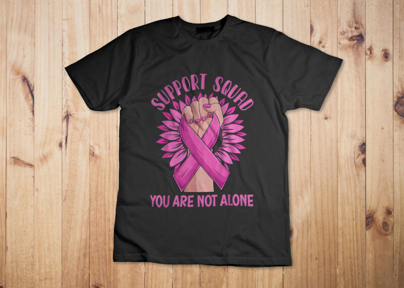 Pink Ribbon Strong Women Support Squad Breast Cancer Gifts T-Shirt Design