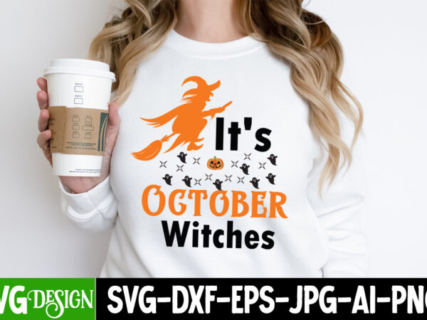 It’s october witches t-shirt design, it’s october witches vector t-shirt design, the boo crew t-shirt design, the boo crew vector t-shirt design, happy boo season t-shirt design, happy boo season