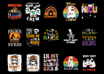 15 Nurse Halloween Shirt Designs Bundle For Commercial Use Part 9, Nurse Halloween T-shirt, Nurse Halloween png file, Nurse Halloween digital file, Nurse Halloween gift, Nurse Halloween download, Nurse Halloween design AMZ