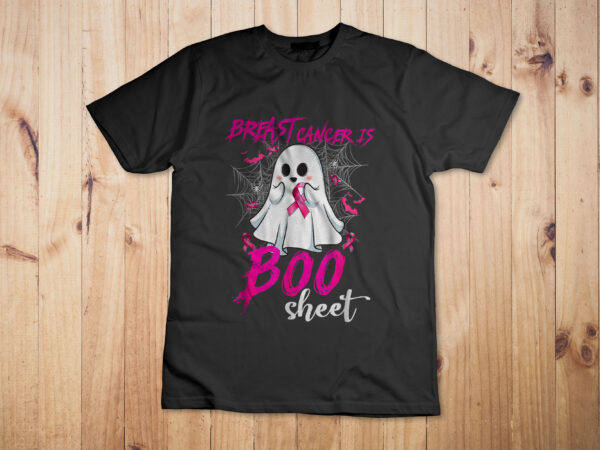 Breast cancer is boo sheet halloween breast cancer awareness t-shirt design