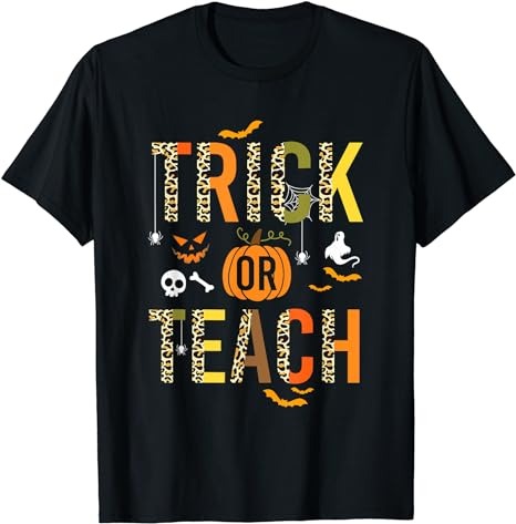 15 Trick Or Teach Shirt Designs Bundle For Commercial Use Part 5, Trick Or Teach T-shirt, Trick Or Teach png file, Trick Or Teach digital file, Trick Or Teach gift,