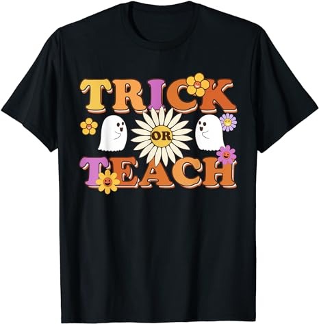 15 Trick Or Teach Shirt Designs Bundle For Commercial Use Part 6, Trick Or Teach T-shirt, Trick Or Teach png file, Trick Or Teach digital file, Trick Or Teach gift,