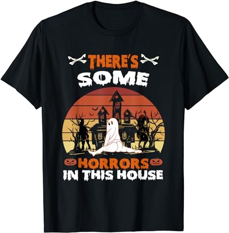 15 There's Some Horrors In This House Shirt Designs Bundle For Commercial Use Part 2, There's Some Horrors In This House T-shirt, There's Some Horrors In This House png file,