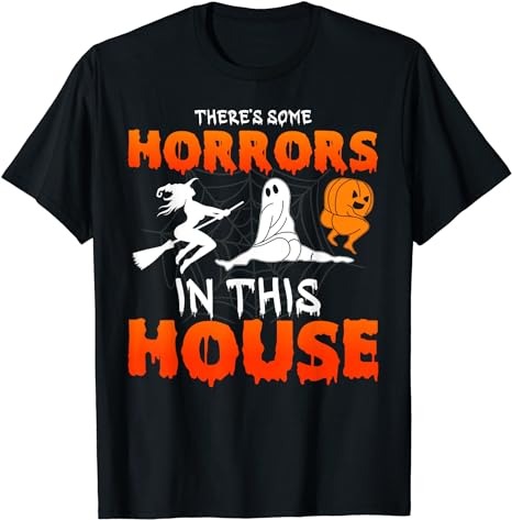 15 There's Some Horrors In This House Shirt Designs Bundle For Commercial Use Part 1, There's Some Horrors In This House T-shirt, There's Some Horrors In This House png file,