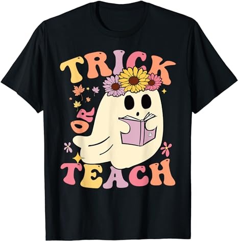 15 Trick Or Teach Shirt Designs Bundle For Commercial Use Part 6, Trick Or Teach T-shirt, Trick Or Teach png file, Trick Or Teach digital file, Trick Or Teach gift,