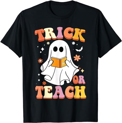 15 Trick Or Teach Shirt Designs Bundle For Commercial Use Part 1, Trick Or Teach T-shirt, Trick Or Teach png file, Trick Or Teach digital file, Trick Or Teach gift,