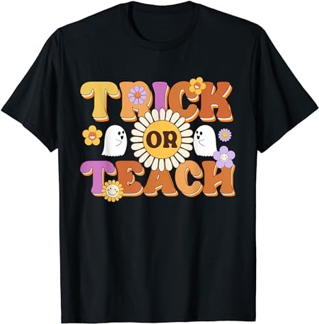 15 Trick Or Teach Shirt Designs Bundle For Commercial Use Part 3, Trick Or Teach T-shirt, Trick Or Teach png file, Trick Or Teach digital file, Trick Or Teach gift,