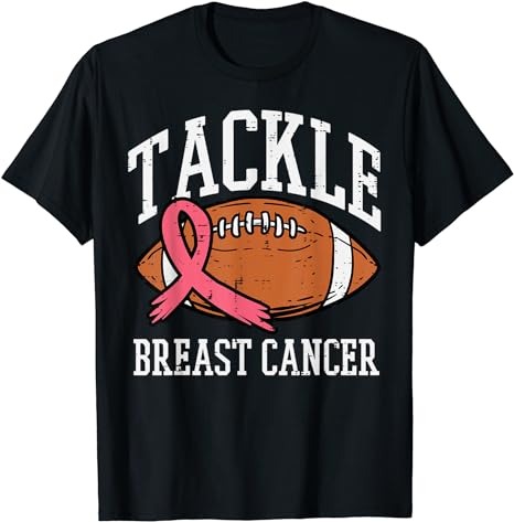 15 Tackle Breast Cancer Shirt Designs Bundle For Commercial Use Part 5, Tackle Breast Cancer T-shirt, Tackle Breast Cancer png file, Tackle Breast Cancer digital file, Tackle Breast Cancer gift,