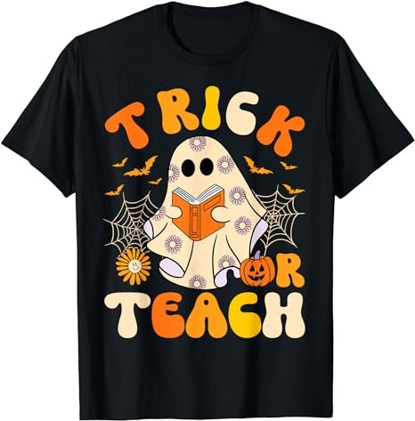 15 Trick Or Teach Shirt Designs Bundle For Commercial Use Part 5, Trick Or Teach T-shirt, Trick Or Teach png file, Trick Or Teach digital file, Trick Or Teach gift,
