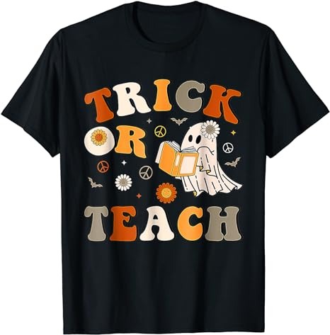 15 Trick Or Teach Shirt Designs Bundle For Commercial Use Part 1, Trick Or Teach T-shirt, Trick Or Teach png file, Trick Or Teach digital file, Trick Or Teach gift,