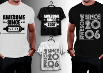 Awesome Since Birthday T-Shirt Design