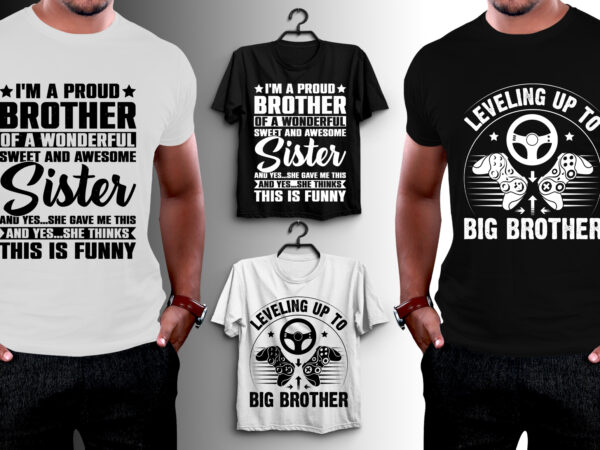 Brother t-shirt design
