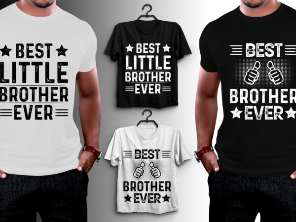 Brother t-shirt design