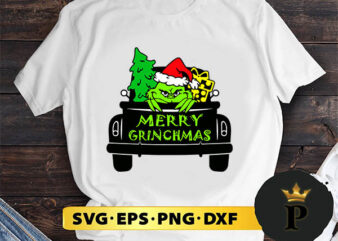 Christmas Truck Merry Grinchmas SVG, Merry Christmas SVG, Xmas SVG PNG DXF EPS