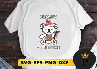 Cute Koality Christmas Koala SVG, Merry Christmas SVG, Xmas SVG PNG DXF EPS t shirt vector file