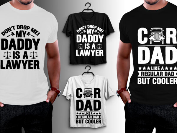 Dad daddy t-shirt design