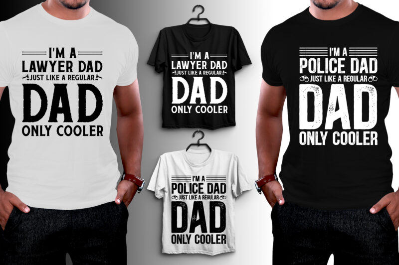 Dad Just Like A Regular Dad T-Shirt Design