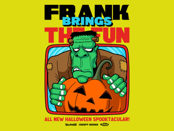 Frank brings the fun t shirt graphic design