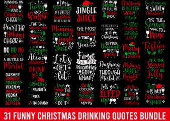 Christmas Drinking Quotes SVG Bundle | Funny Christmas SVG | | Funny T-shirt Design