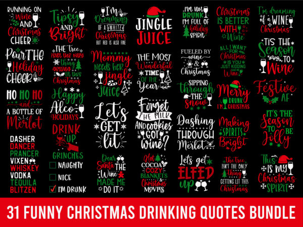 Christmas drinking quotes svg bundle | funny christmas svg | | funny t-shirt design