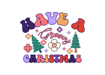 have a groovy christmas Stay Merry And Bright, Christmas, Groovy, Groovy Christmas Sublimation, Retro Christmas Sublimation, Christmas Sublimation, Hippie Christmas, Christmas Clipart, Christmas Png, Merry Christmas Png, Cute Christmas Png, graphic t shirt