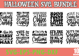 Halloween SVG Bundle, Halloween Vector, Witch Svg, Ghost Svg, Witch Shirt SVG, Sarcastic SVG, Funny Mom Svg, Cut Files for Cricut,Silhouette,