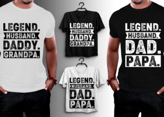 Legend Husband Dad T-Shirt Design