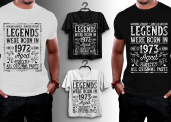 Legends Were Born In T-Shirt Design