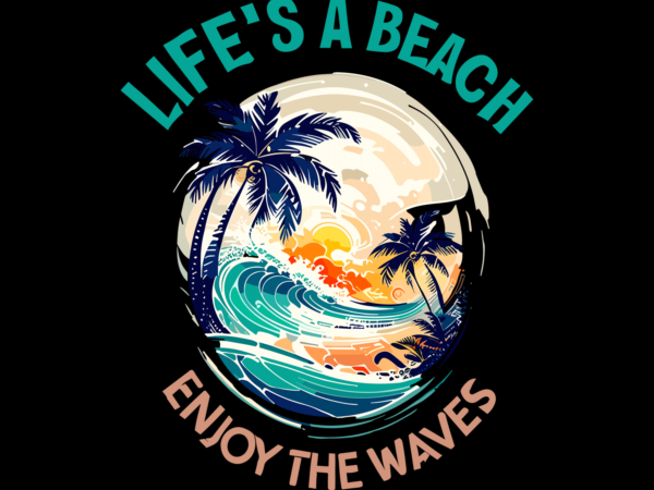 Enjoy the wave summer tshirt