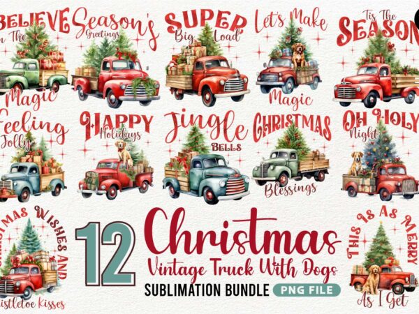 Christmas vintage truck sublimation clipart png bundle t shirt vector file