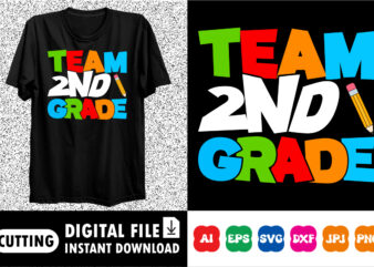 Team 2nd grade shirt print template