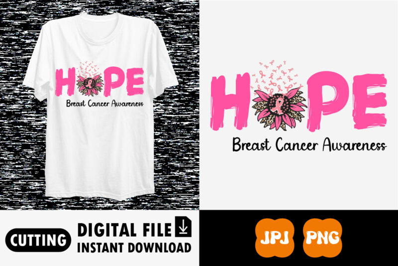 Hope breast cancer awareness shirt print template