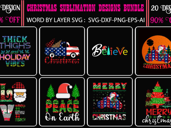 Christmas t-shirt bundle , christmas vector t-shirt design , santa vector t-shirt design , christmas sublimation bundle , christmas svg mega bundle , 220 christmas design , christmas svg bundle
