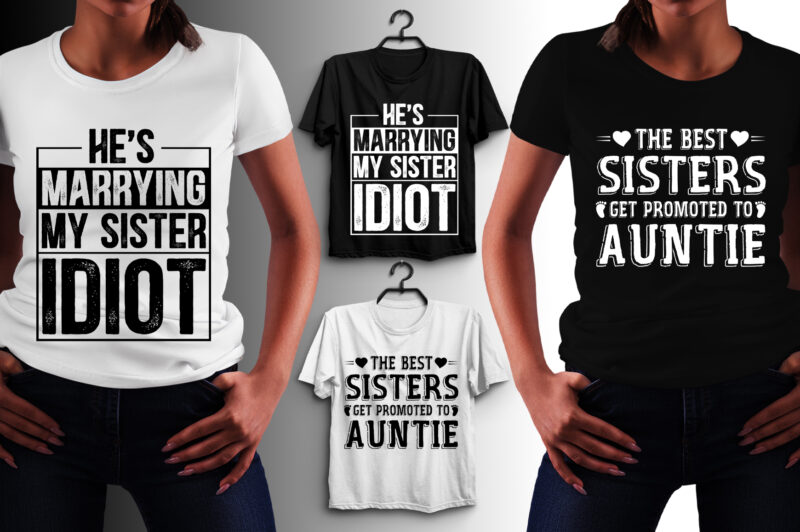 Sister T-Shirt Design