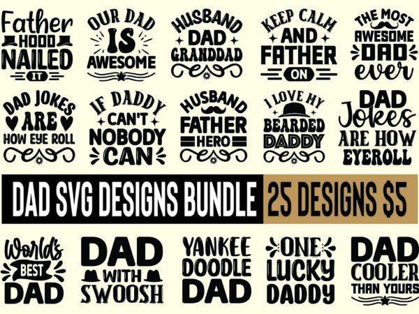 Dad svg designs bundle