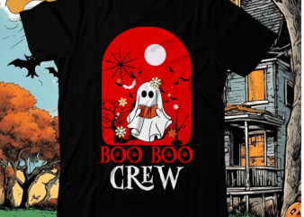 Boo Boo Crew T-Shirt Design, Boo Boo Crew Vector t-Shirt Design, Boo Boo Crew T-Shirt Design, Boo Boo Crew Vector T-Shirt Design, Happy Halloween T-shirt Design, halloween halloween,horror,nights halloween,costumes halloween,horror,nights,2023