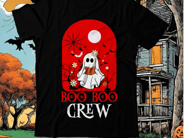 Boo boo crew t-shirt design, boo boo crew vector t-shirt design, boo boo crew t-shirt design, boo boo crew vector t-shirt design, happy halloween t-shirt design, halloween halloween,horror,nights halloween,costumes halloween,horror,nights,2023 Boo boo crew t-shirt design, boo boo crew vector t-shirt design, boo boo crew t-shirt design, boo boo crew vector t-shirt design, happy halloween t-shirt design, halloween halloween,horror,nights halloween,costumes halloween,horror,nights,2023